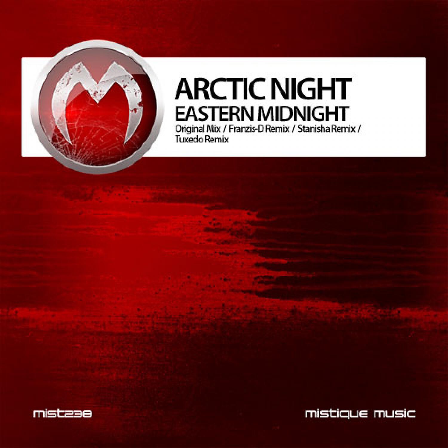 Arctic Night - Eastern Midnight (Stanisha Remix)