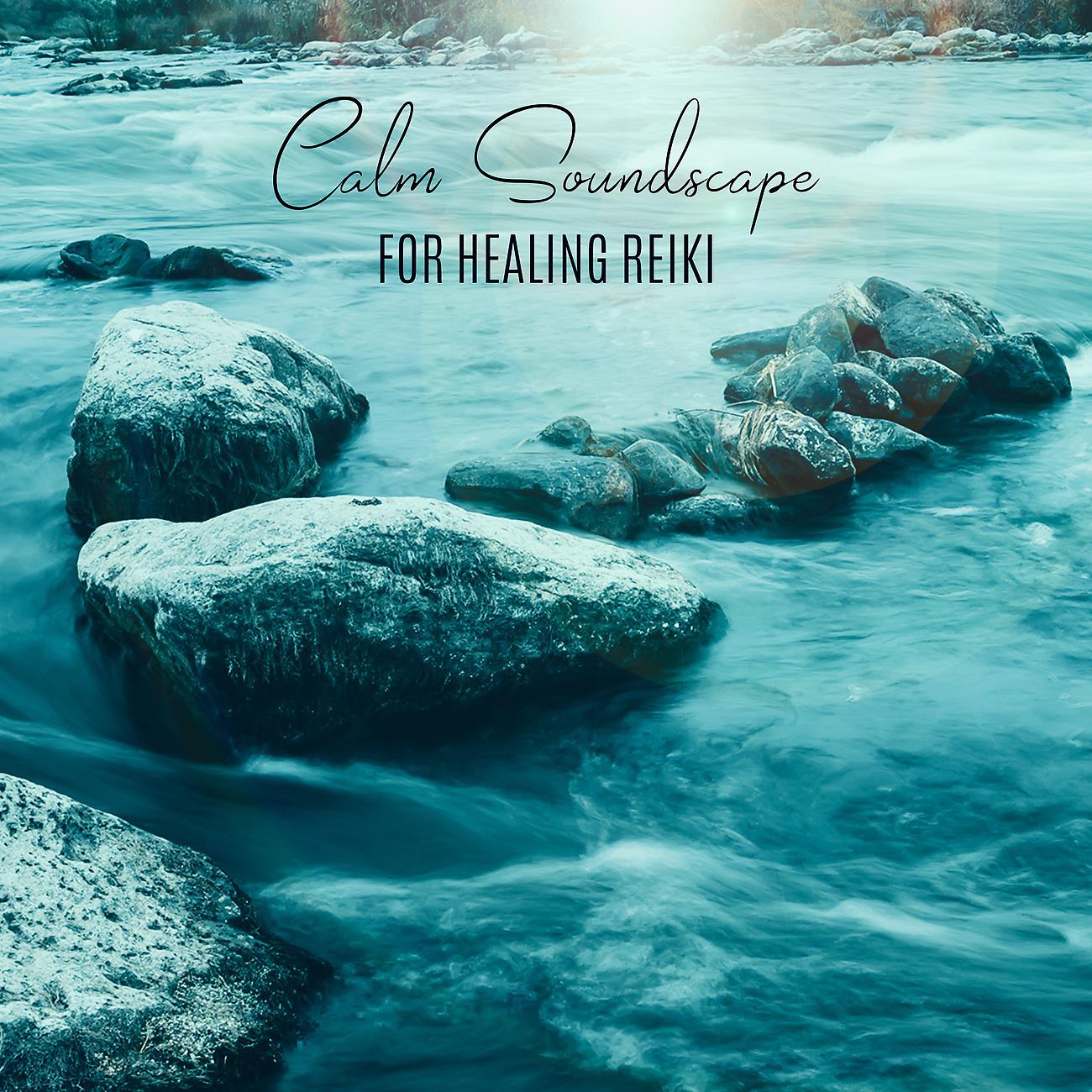 Постер альбома Calm Soundscape for Healing Reiki Meditation Therapy