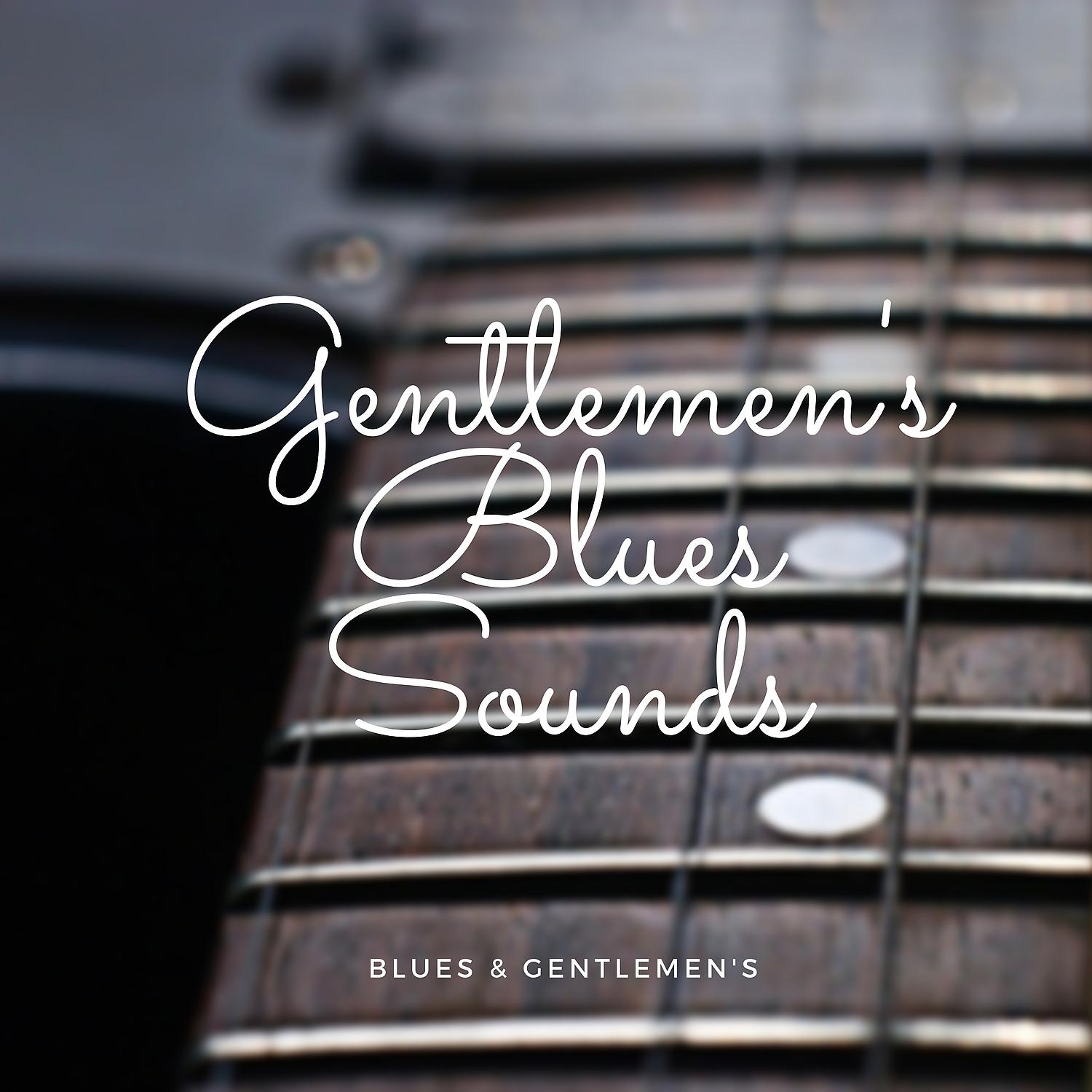 Постер альбома Gentlemen's Blues Sounds