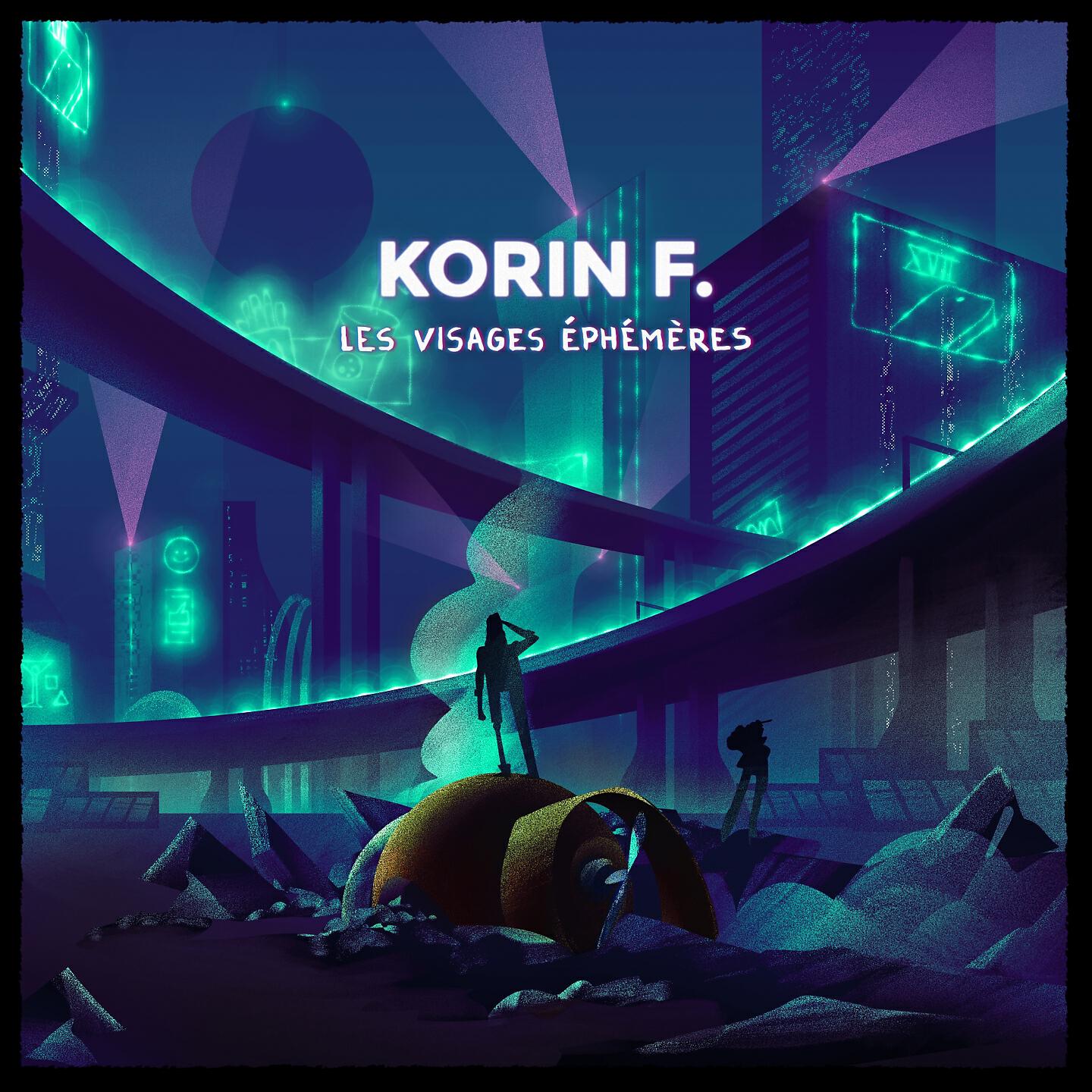Korin F. - Les visages éphémères