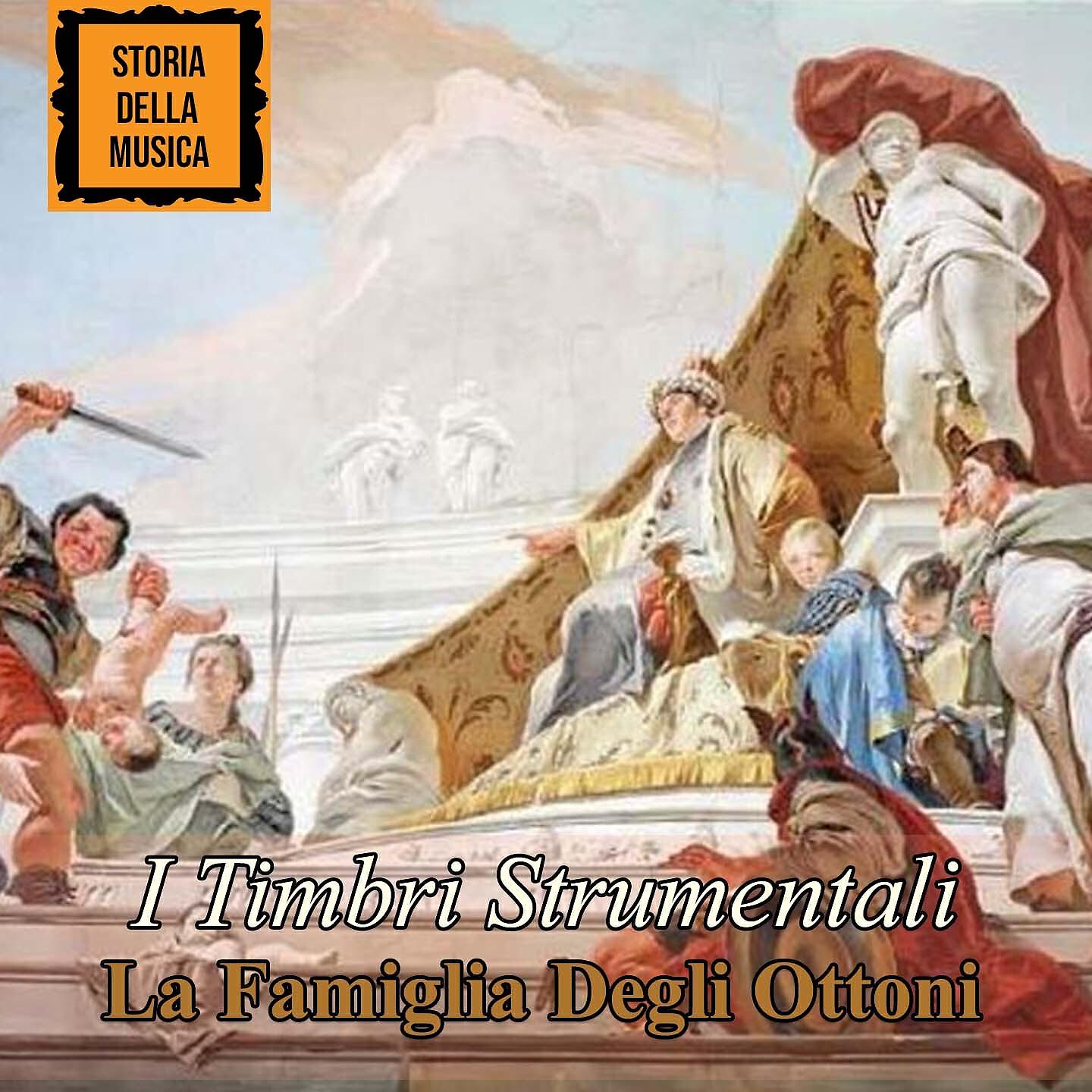 Soundtrack Orchestra - I Timbri Strumentali: La Famiglia Degli Ottoni (Prima Parte / Corno, Tromba)