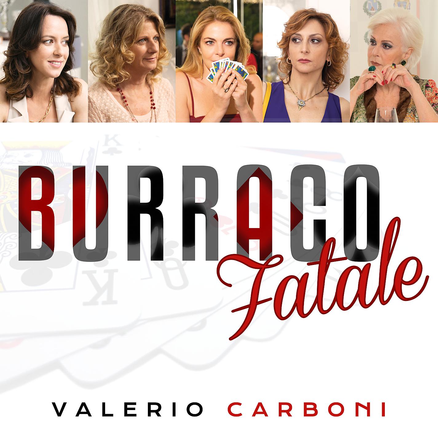 Постер альбома Burraco fatale (From "Burraco fatale")