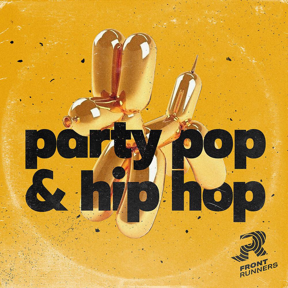 Постер альбома Party Pop & Hip Hop
