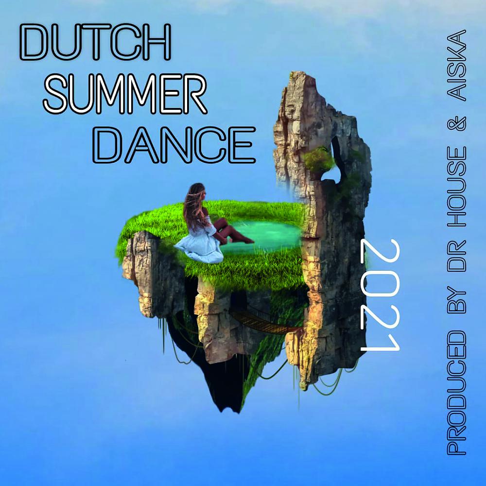 Постер альбома Dutch Summer Dance 2021