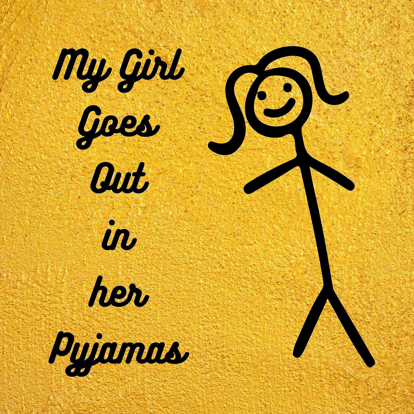 Haytham - My Girl Goes out in Her Pyjamas