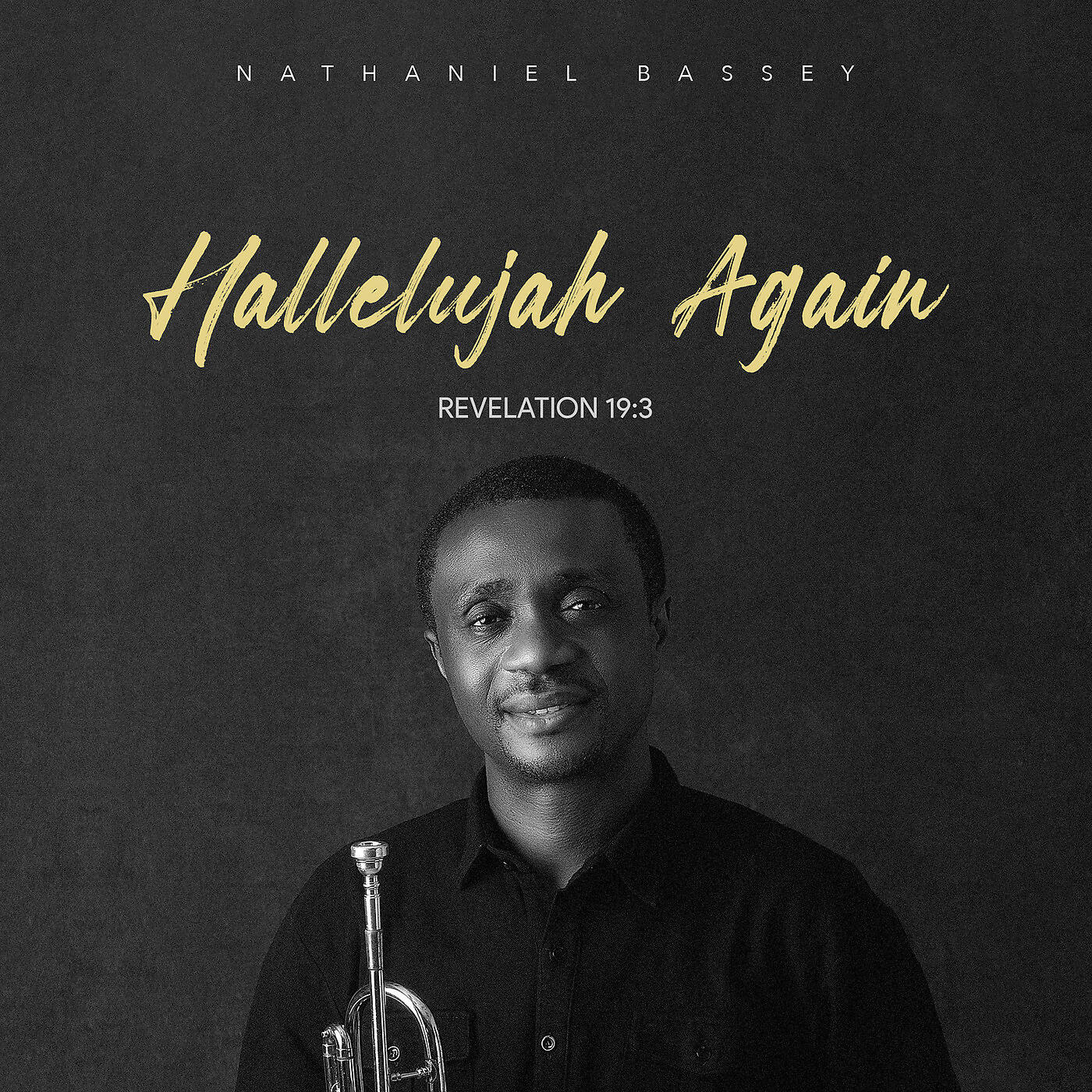 NATHANIEL BASSEY - Olorun Agbaye - You Are Mighty