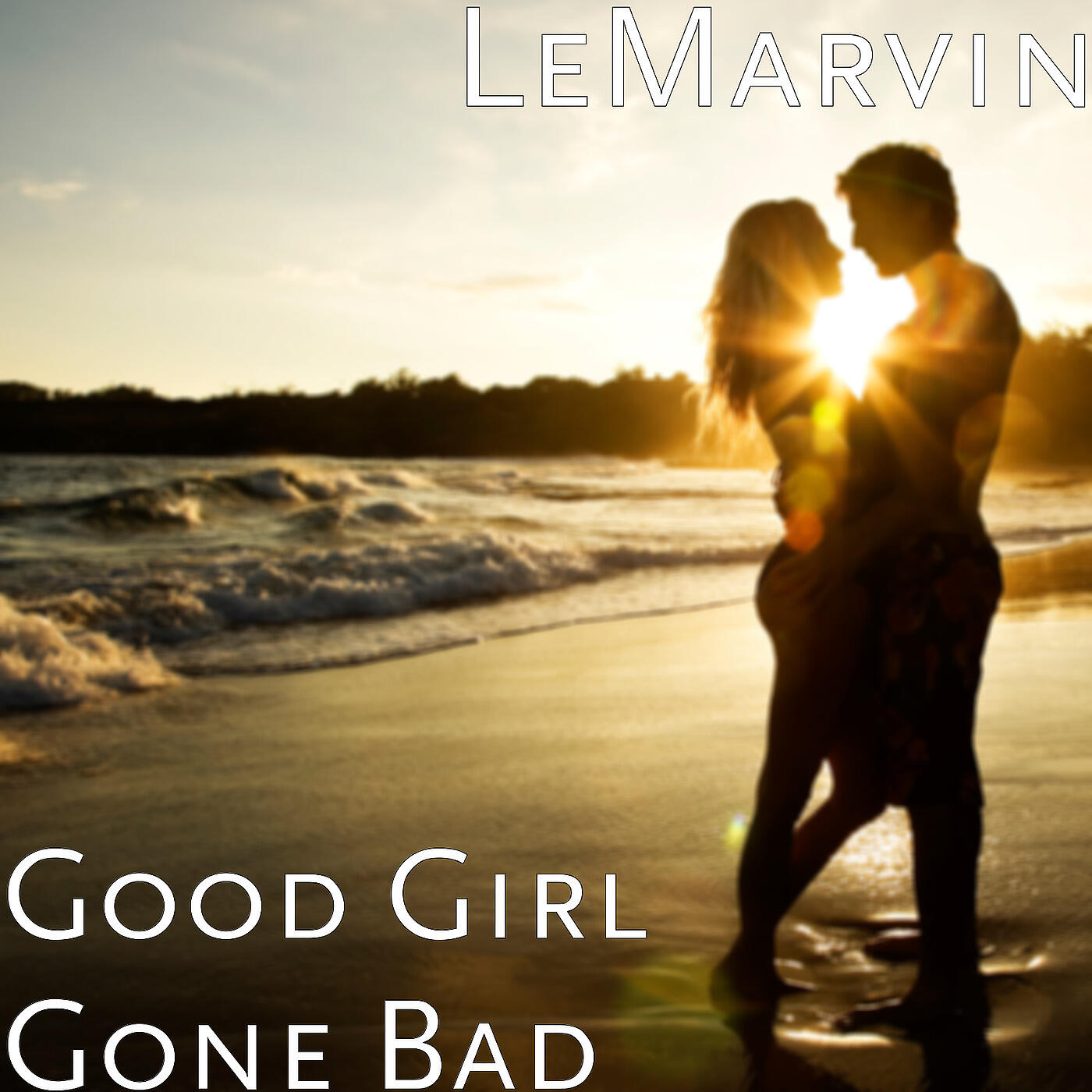 LEMARVIN - Good Girl Gone Bad