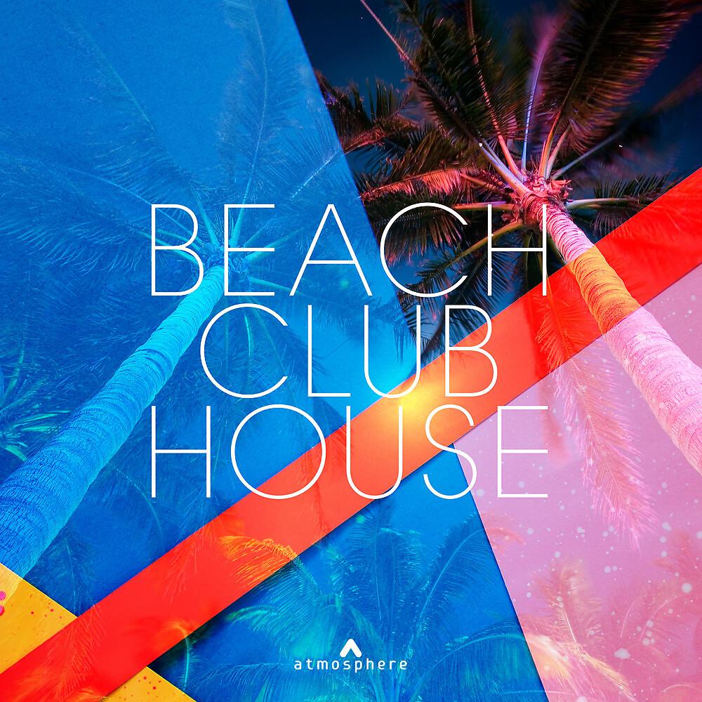 Постер альбома Beach Club House
