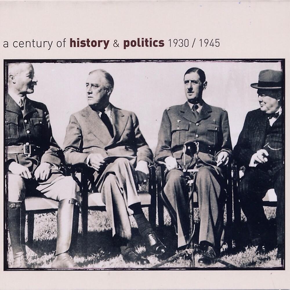 Постер альбома A Century of History & Politics 1930/1945 - Retrospective