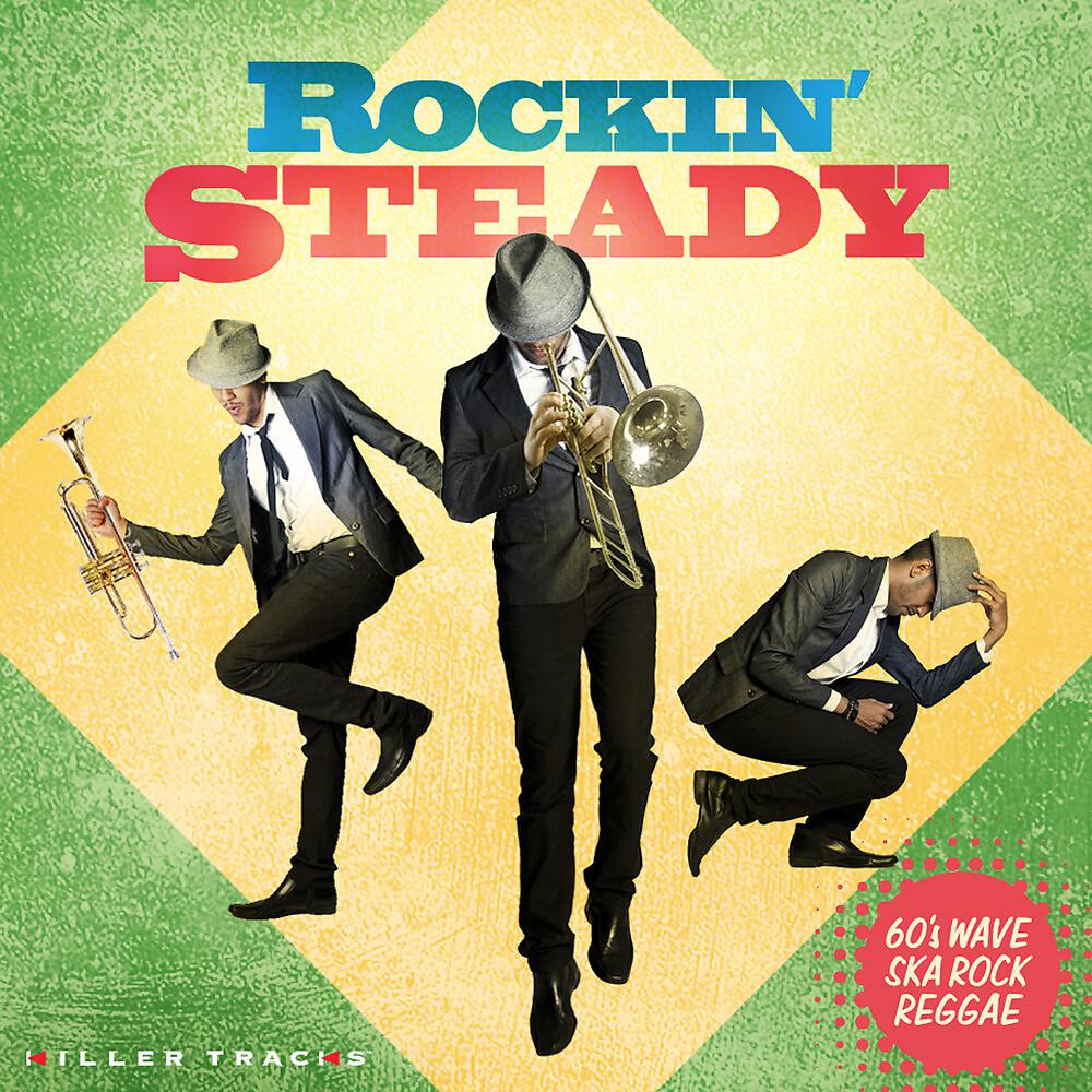 Постер альбома Rockin' Steady