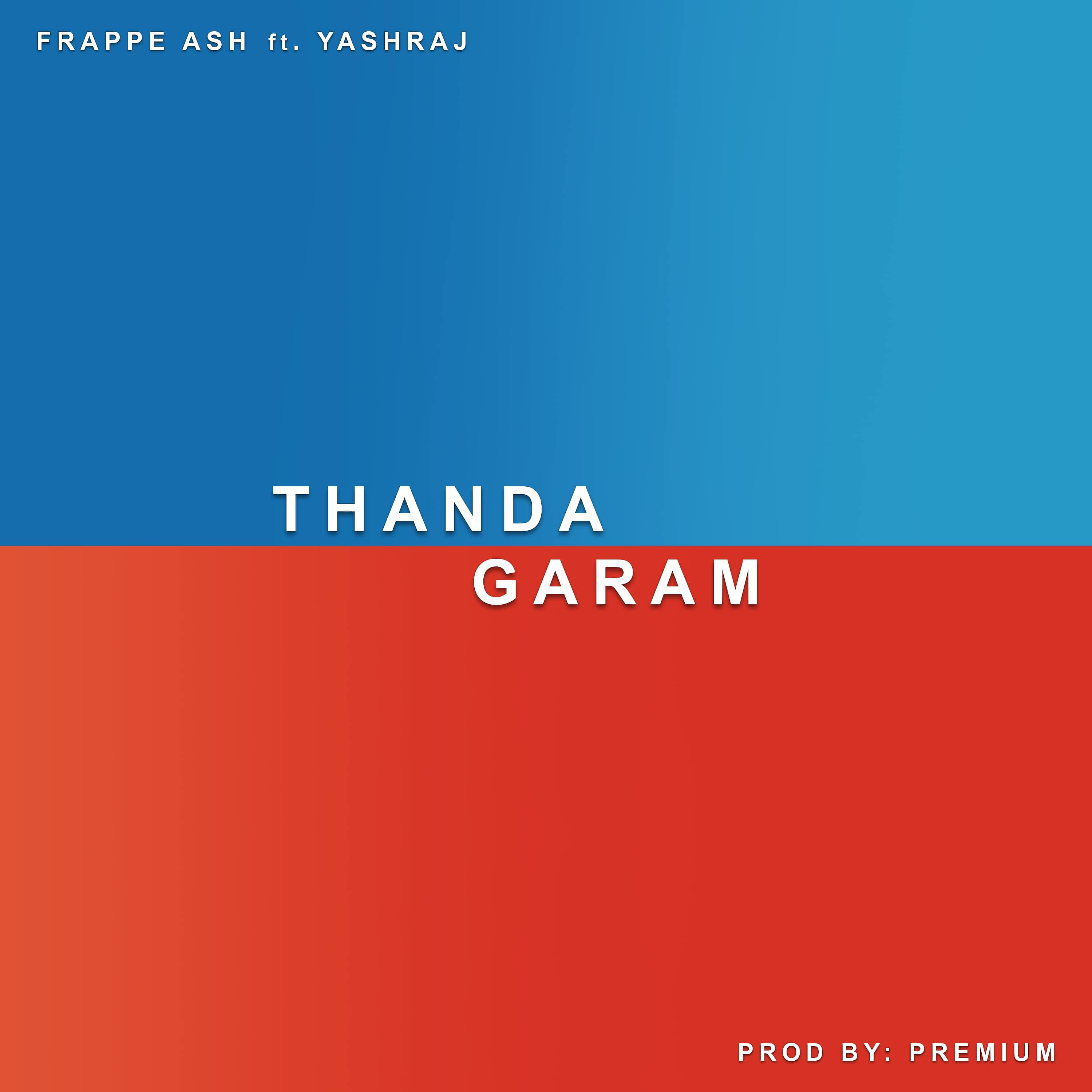 Постер альбома Thanda Garam