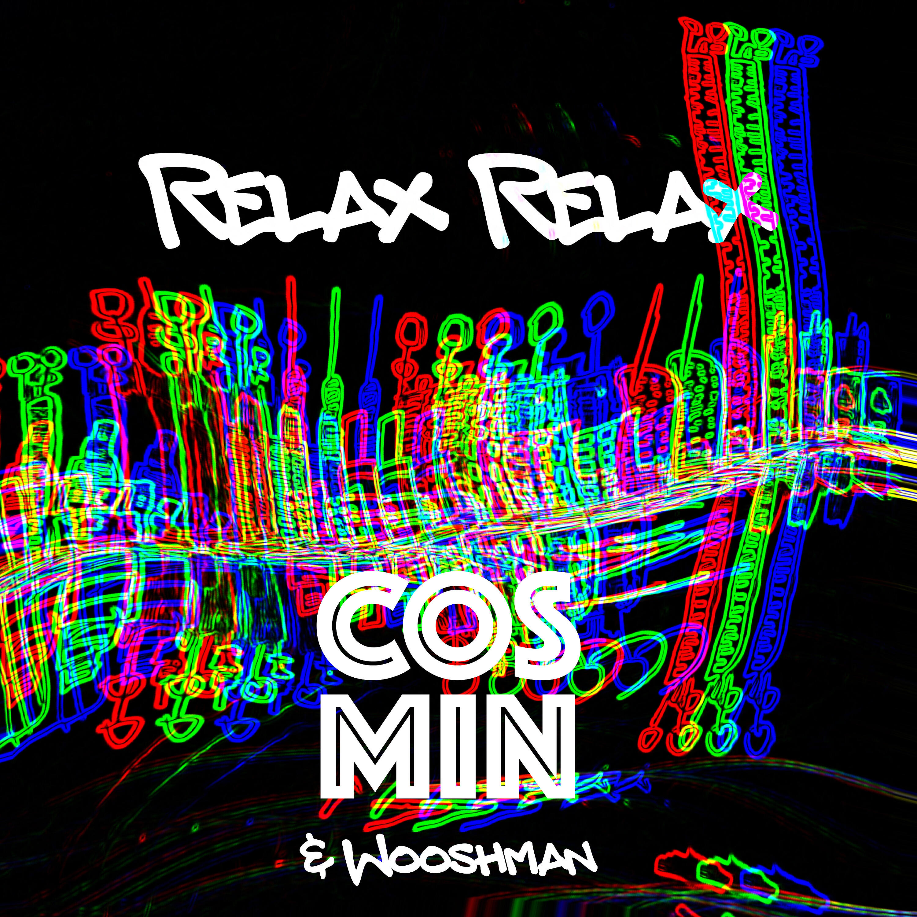 DJ Cosmin - Relax Relax