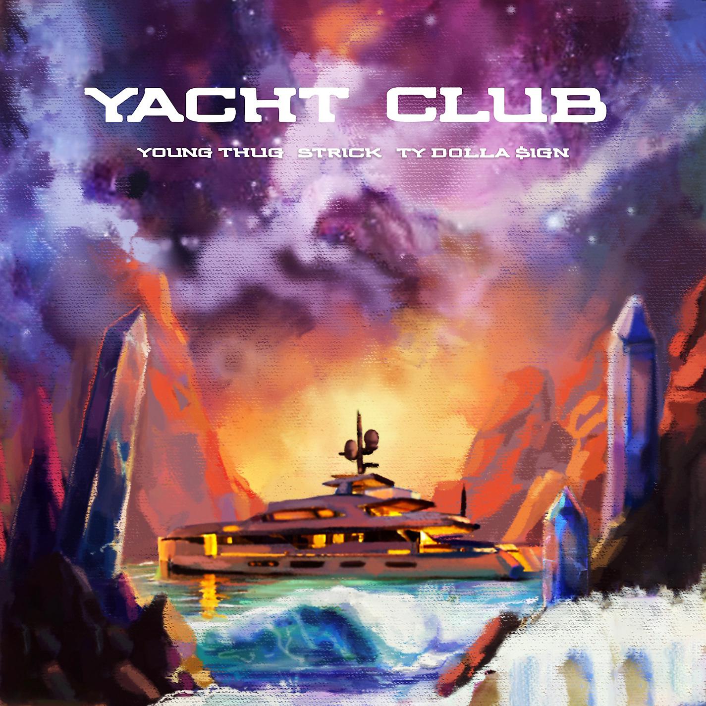 Постер альбома Yacht Club (feat. Young Thug & Ty Dolla $ign)