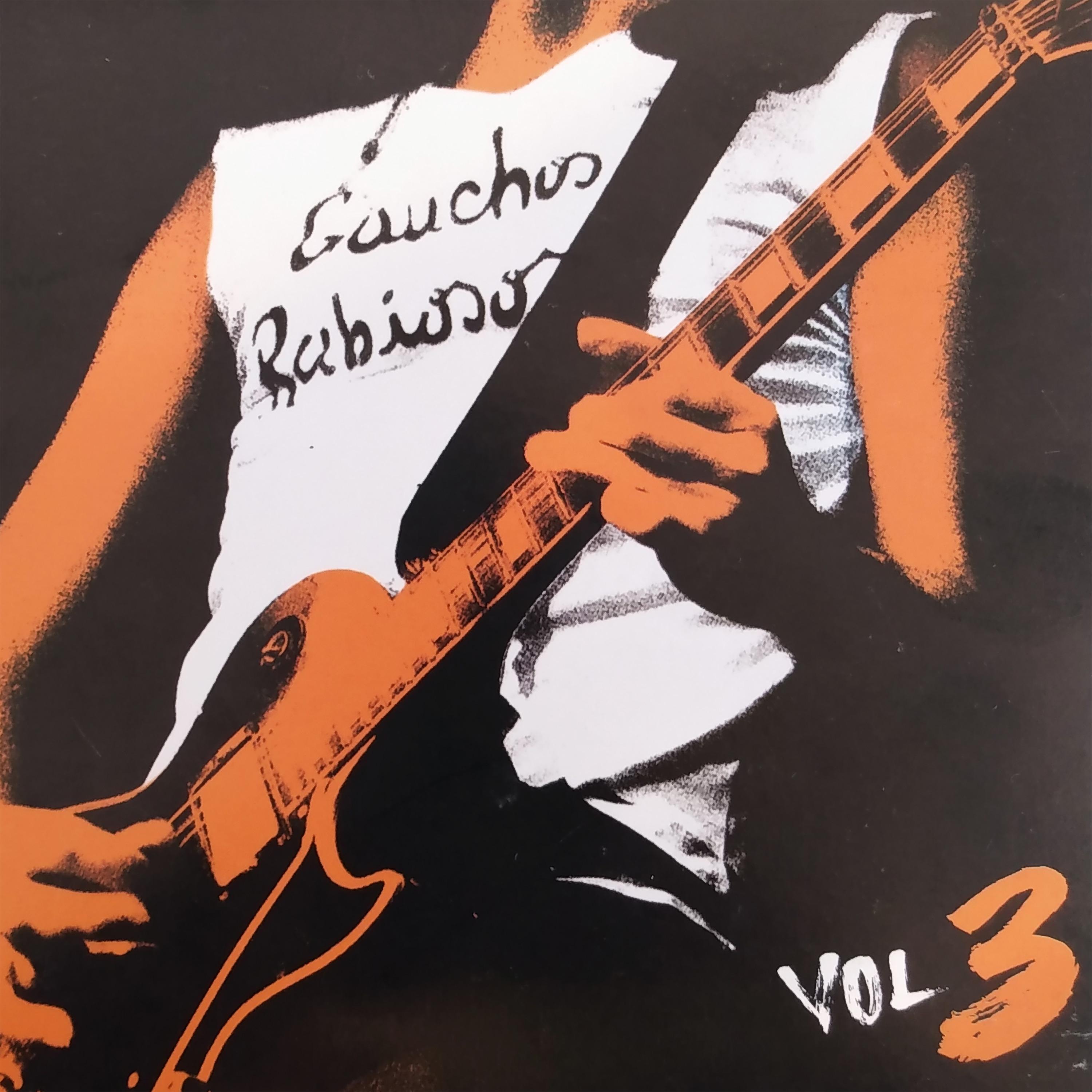 Постер альбома Gauchos Rabiosos, Vol. 3