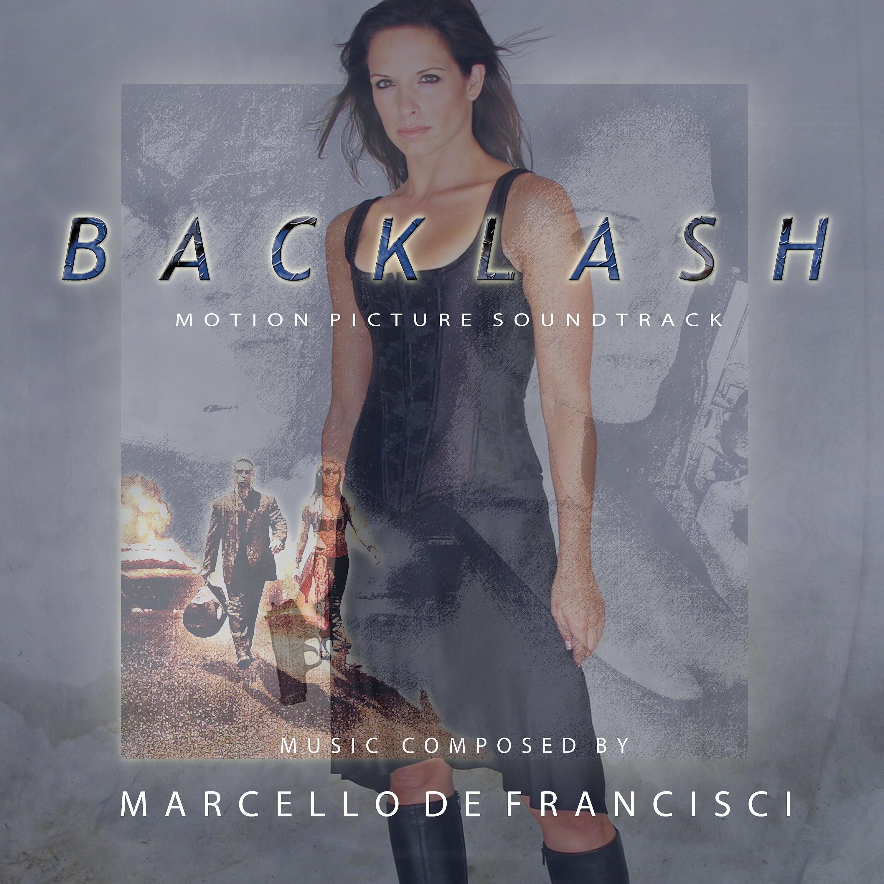 Постер альбома Backlash (Original Motion Picture Soundtrack)