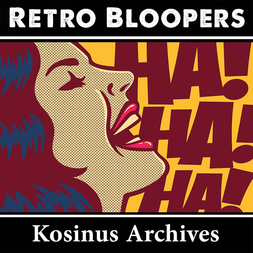 Постер альбома Retro Bloopers