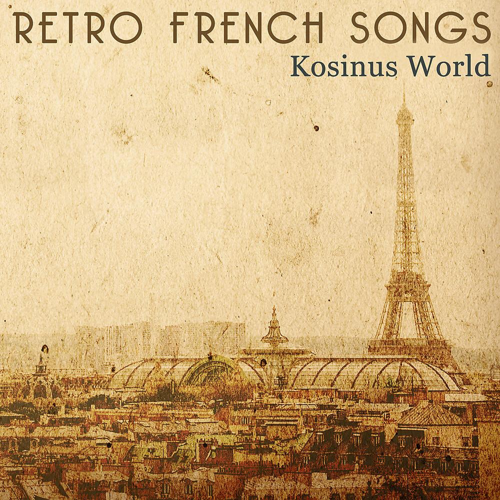 Постер альбома Retro French Songs