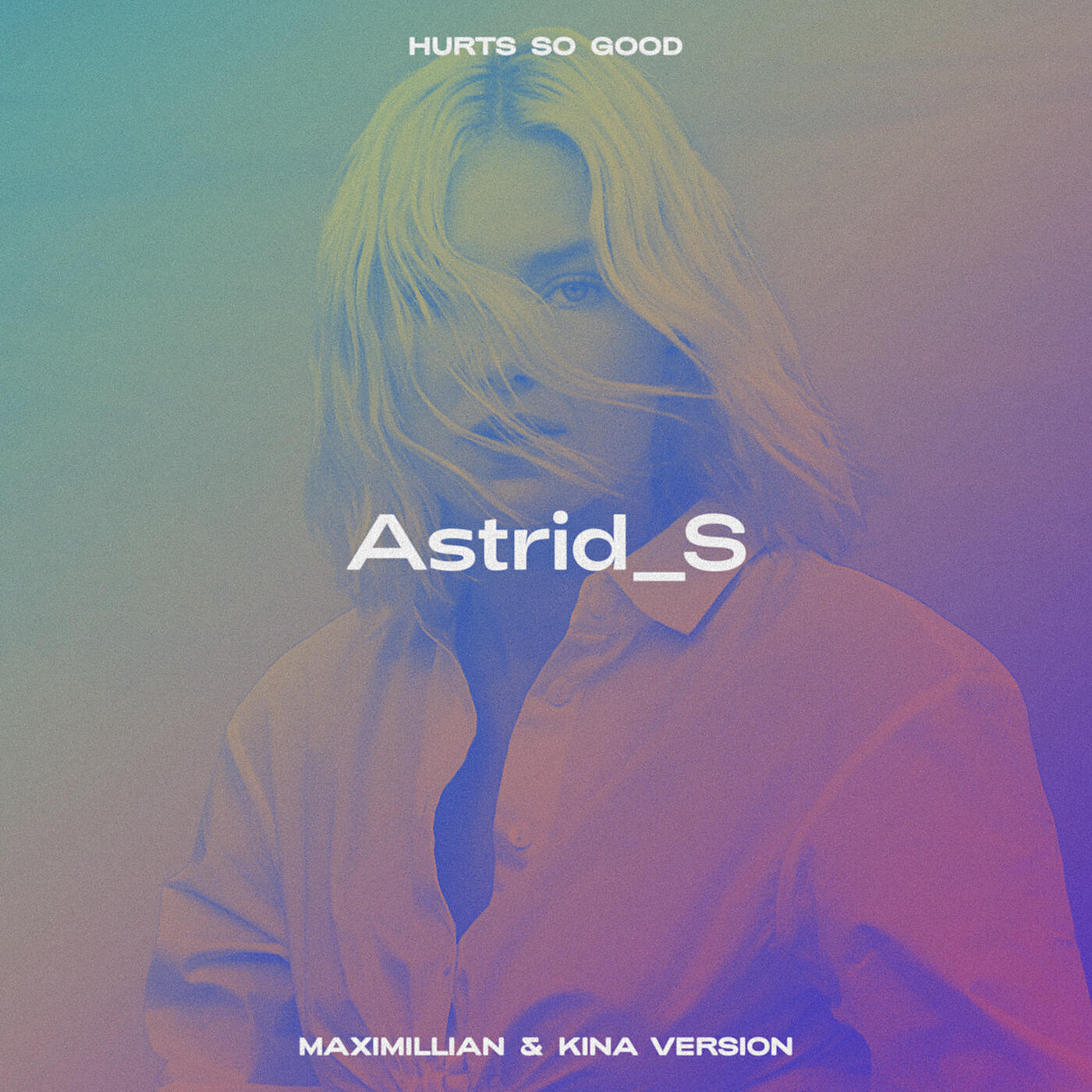 Песня hurts so good. Astrid s hurts so good. Hurts so good. Astrid s певица. Hurt so good Astrid.