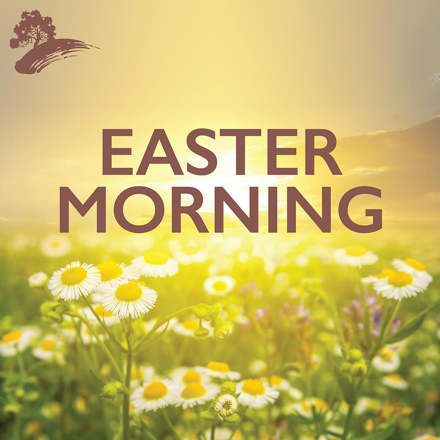 Постер альбома Easter Morning