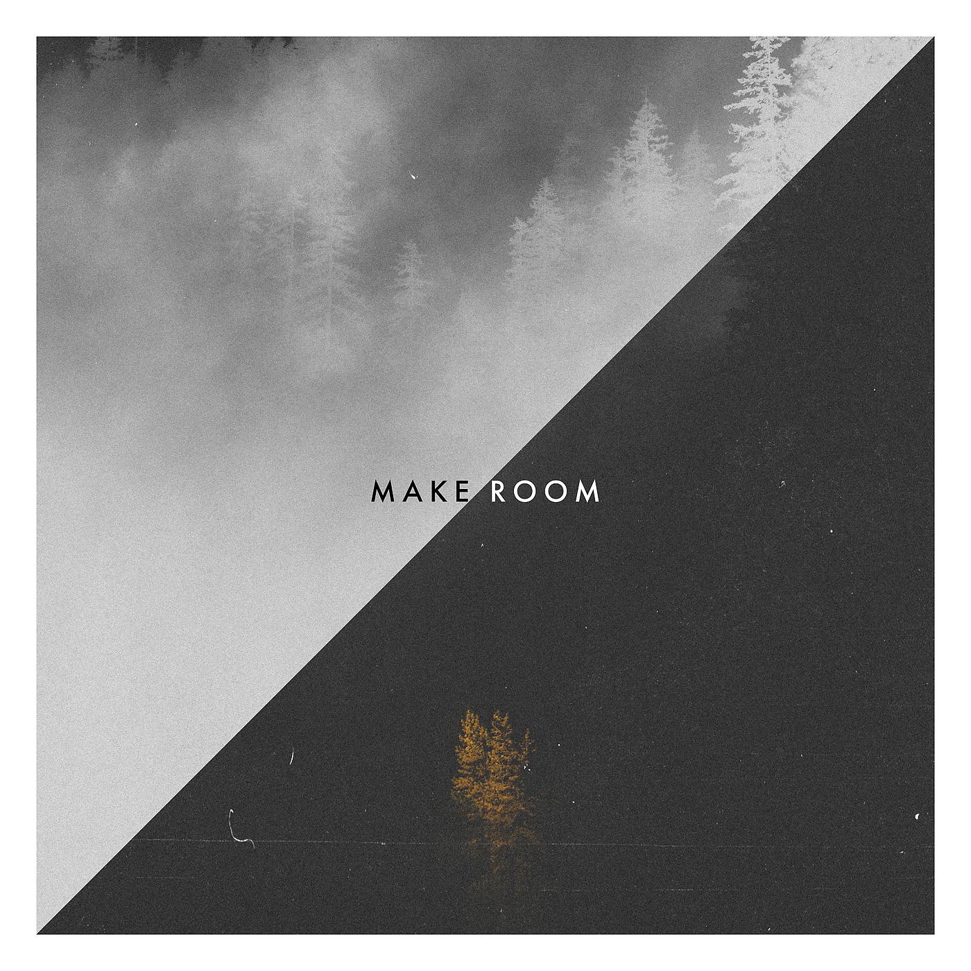 Постер альбома Make Room - EP