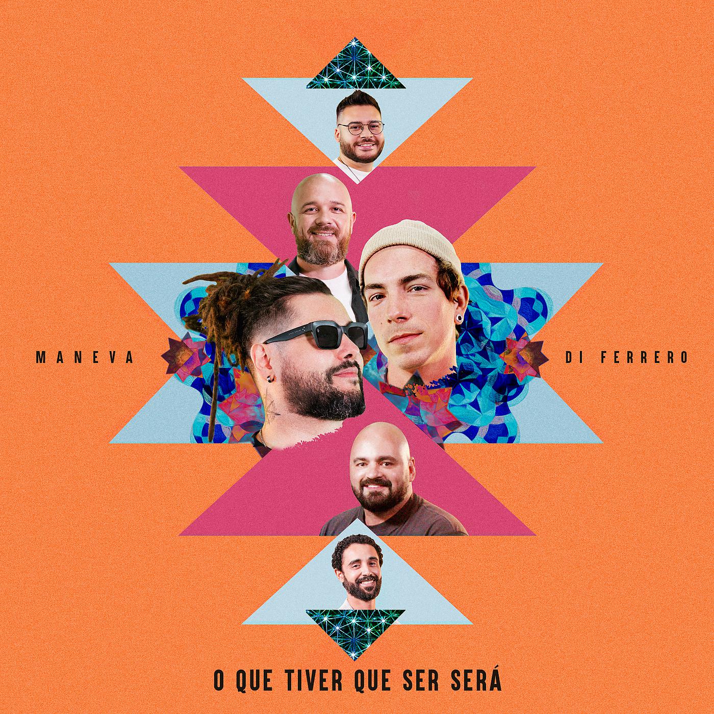 Постер альбома O Que Tiver Que Ser Será