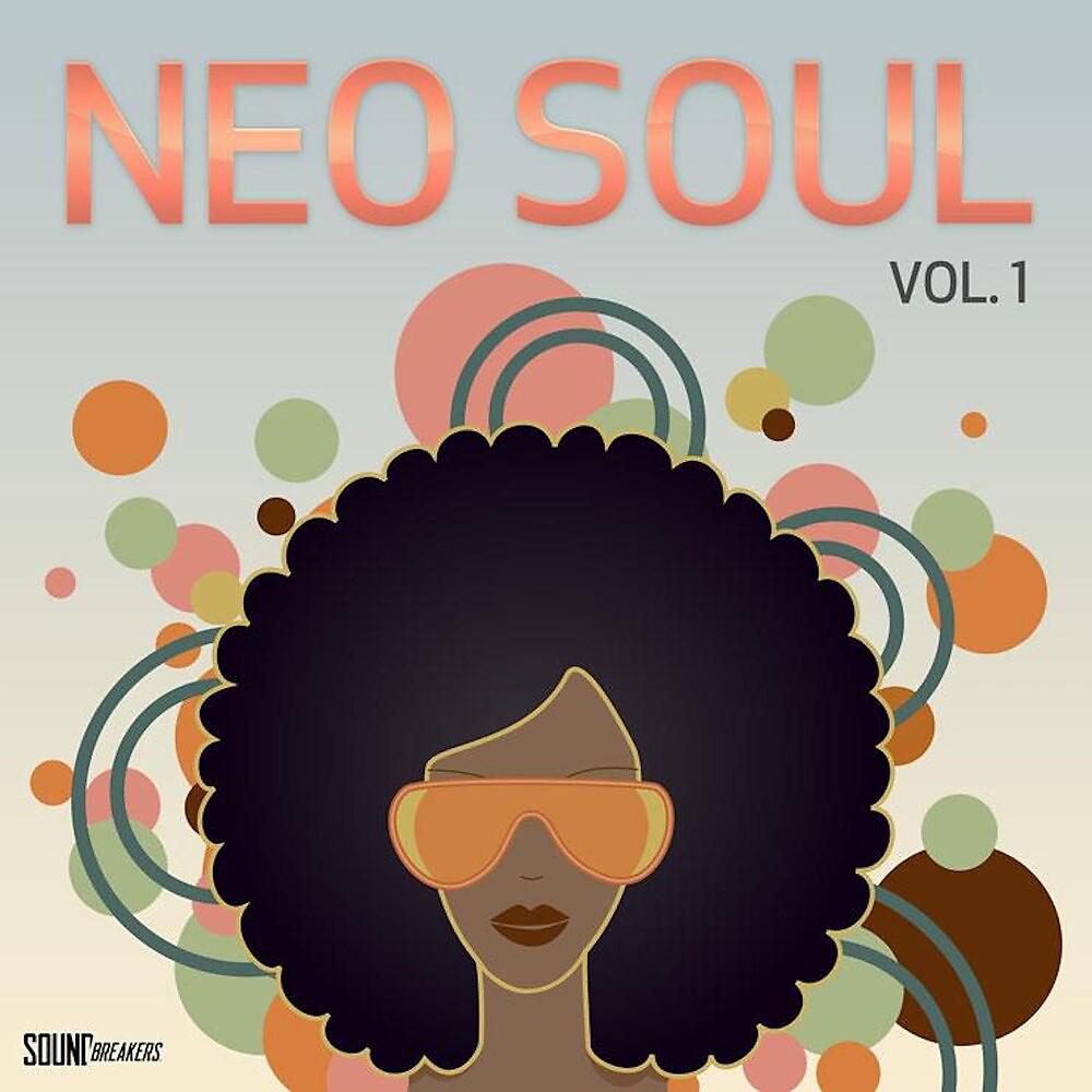 Постер альбома Neo Soul, Vol. 1