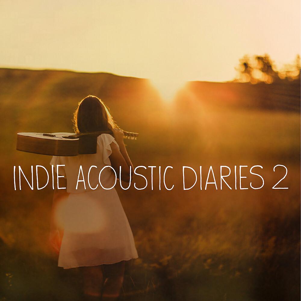 Постер альбома Indie Acoustic Diaries 2