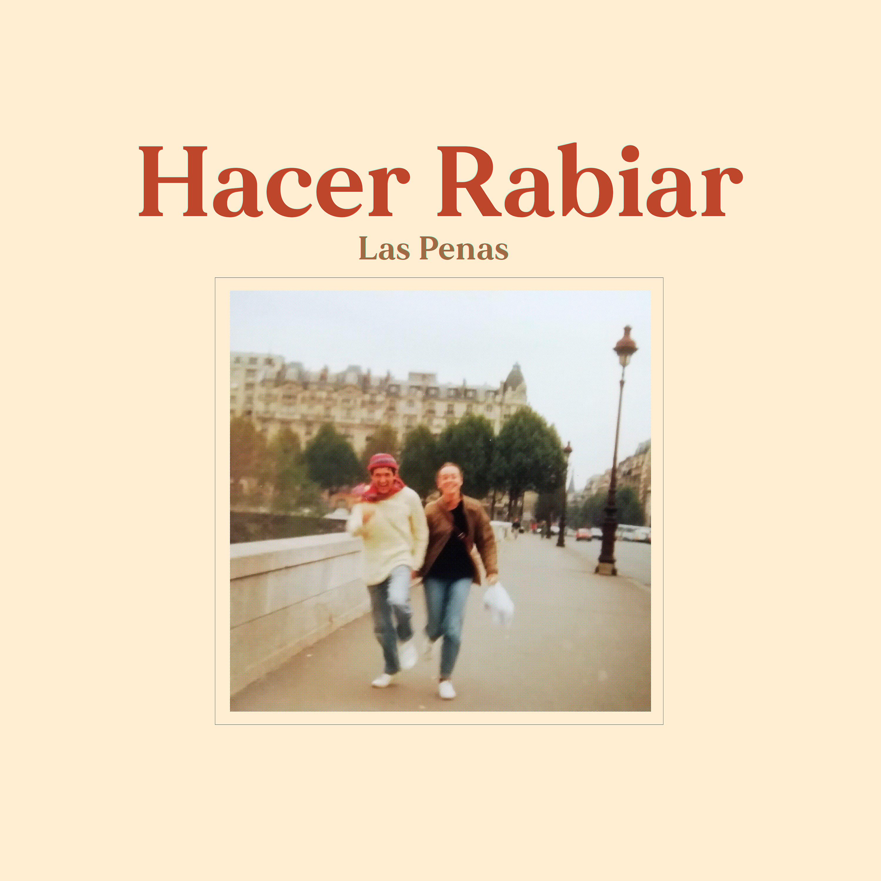 Постер альбома Hacer Rabiar