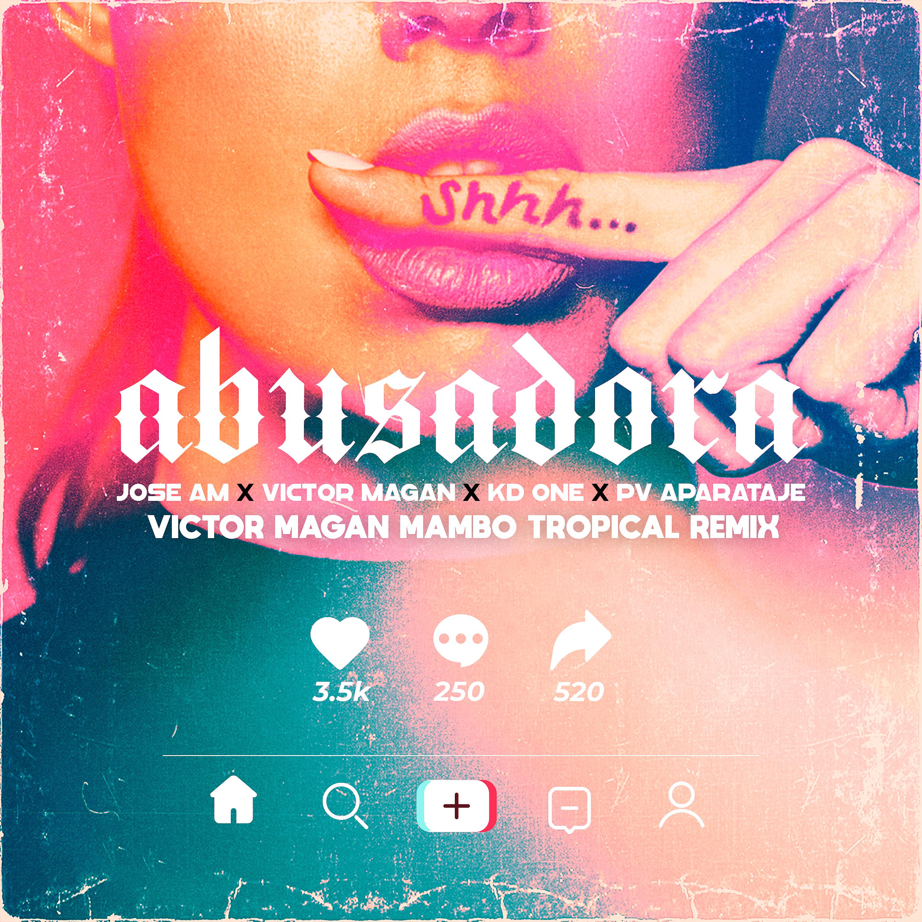 Постер альбома Abusadora (Victor Magan Mambo Tropical Remix)