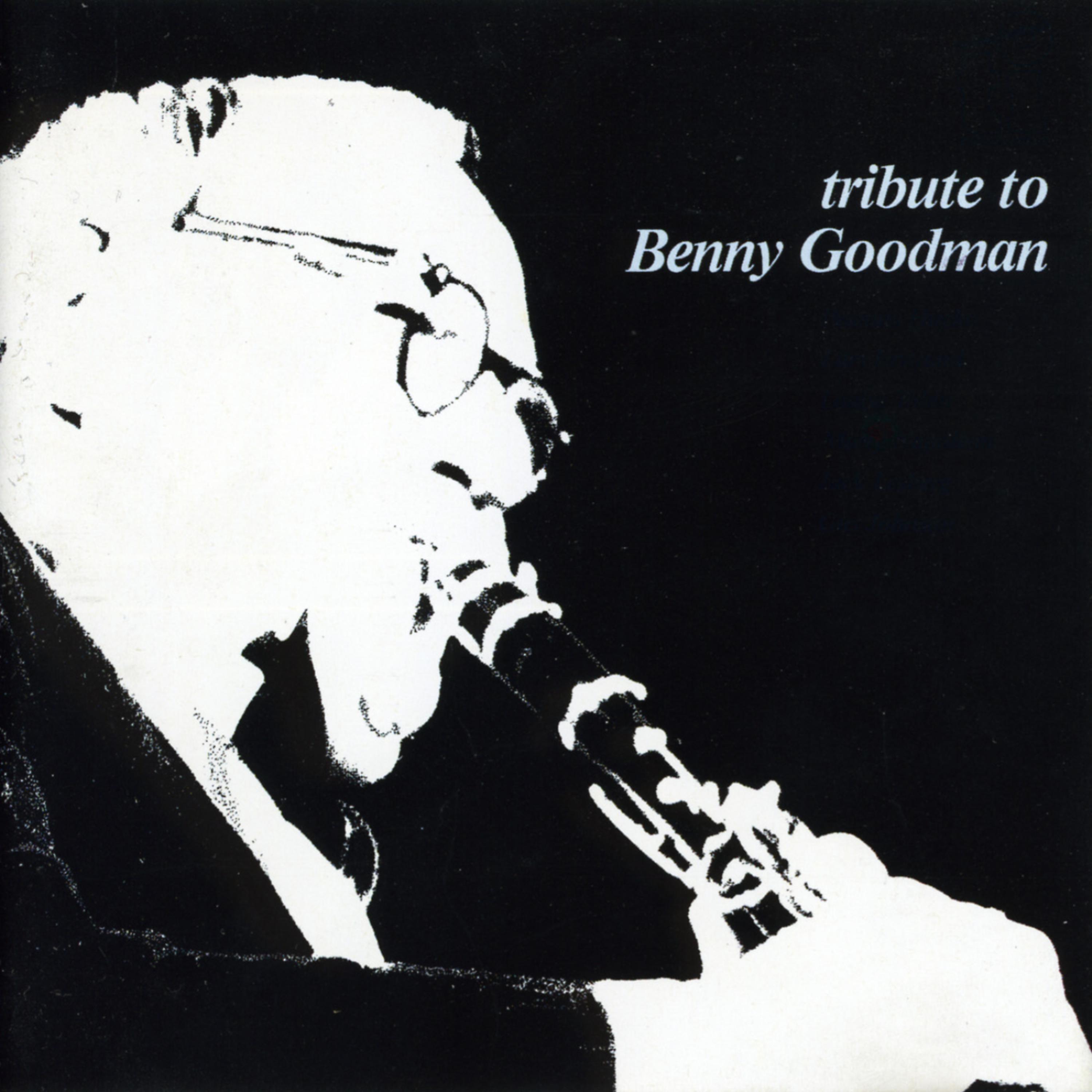 Постер альбома Tribute to Benny Goodman