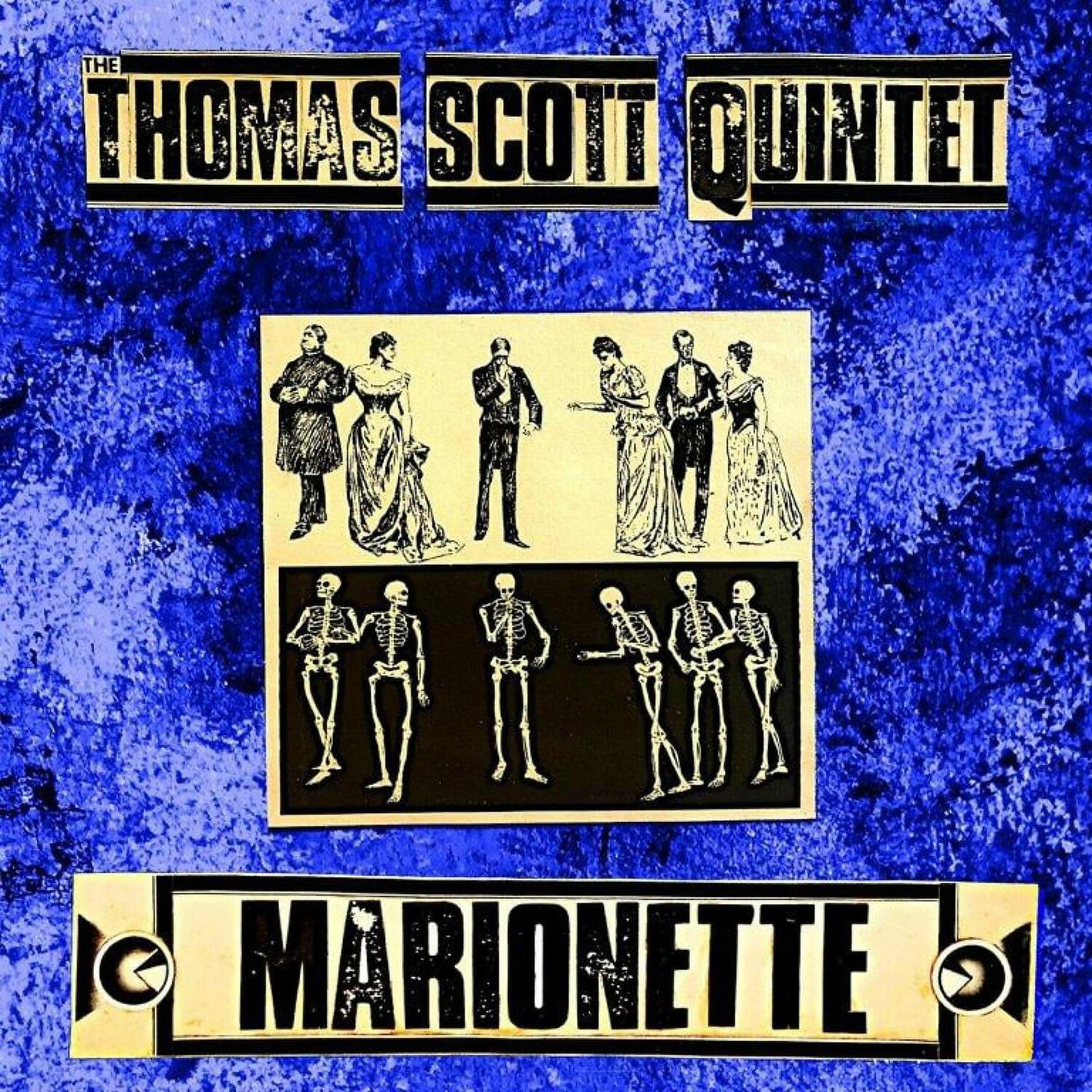 The Thomas Scott Quintet - God Made Me Ugly