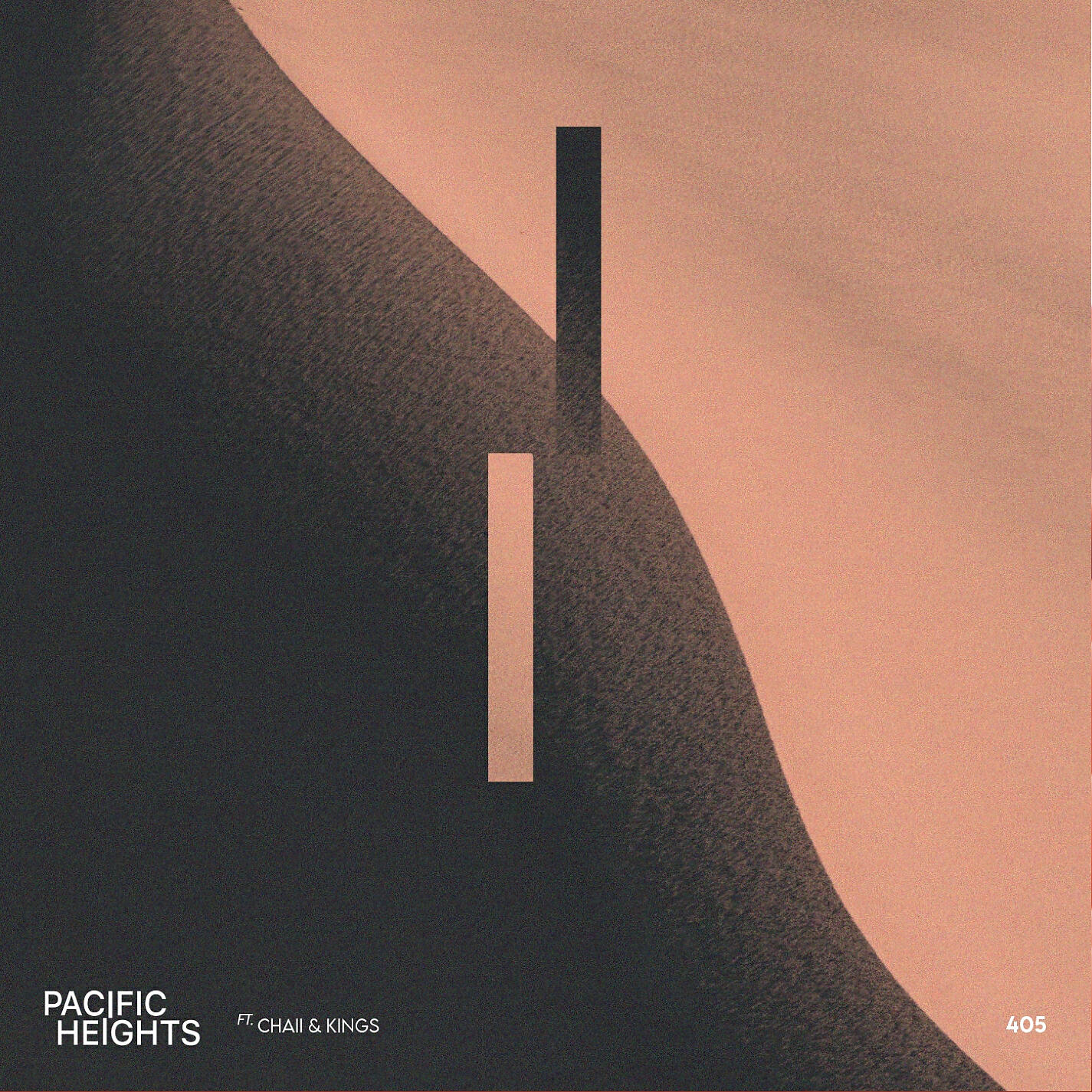 Pacific Heights - 405 (feat. CHAII and Kings)