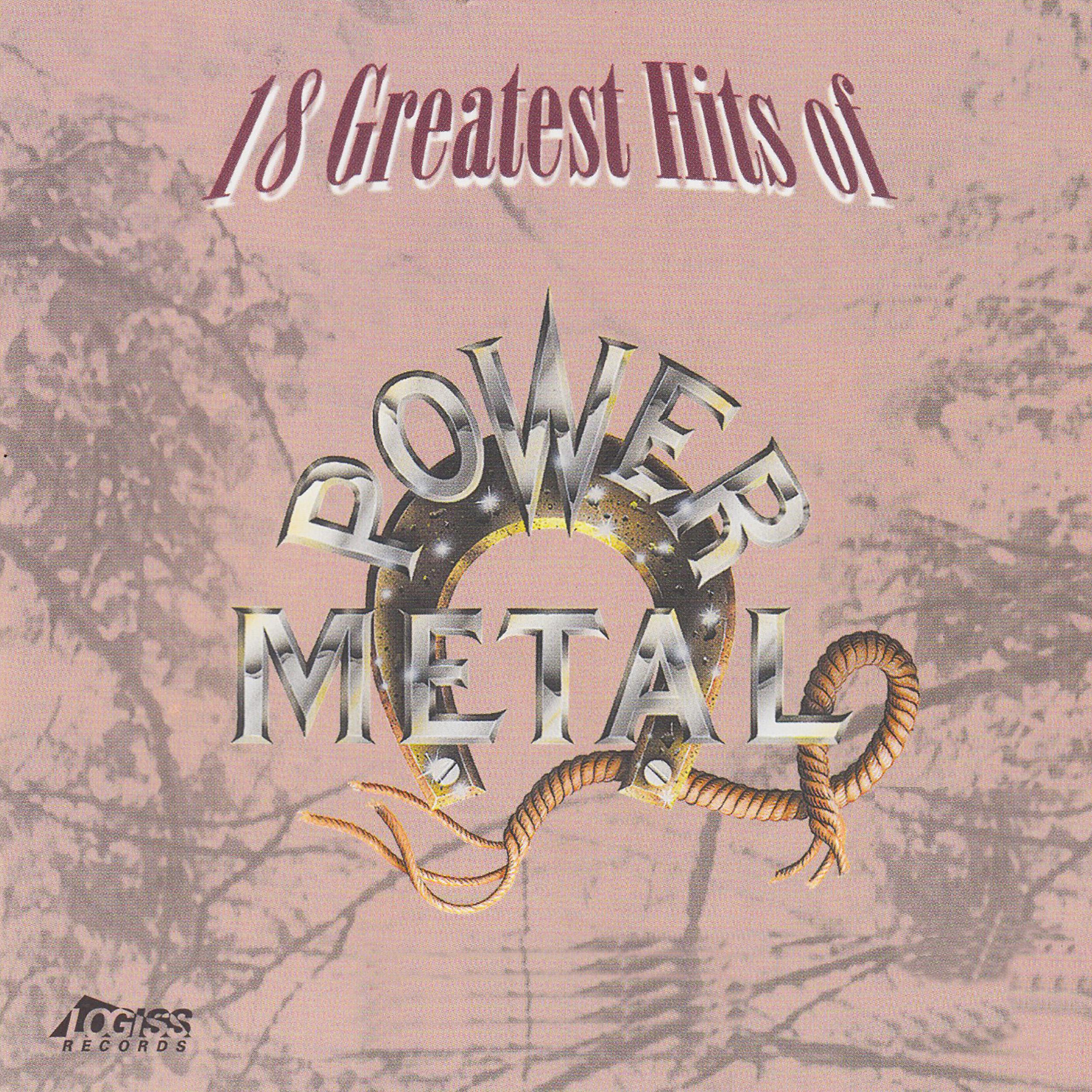 Постер альбома 18 Greatest Hits Of Power Metal