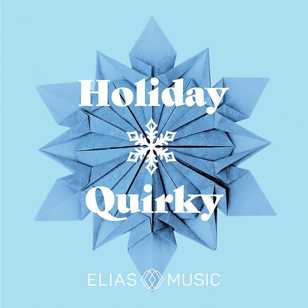 Постер альбома Holiday Quirky