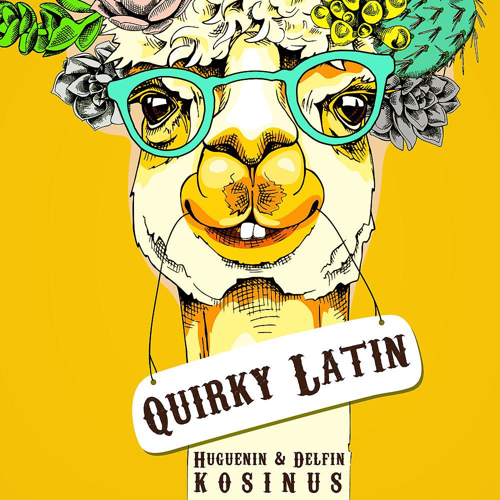 Постер альбома Quirky Latin