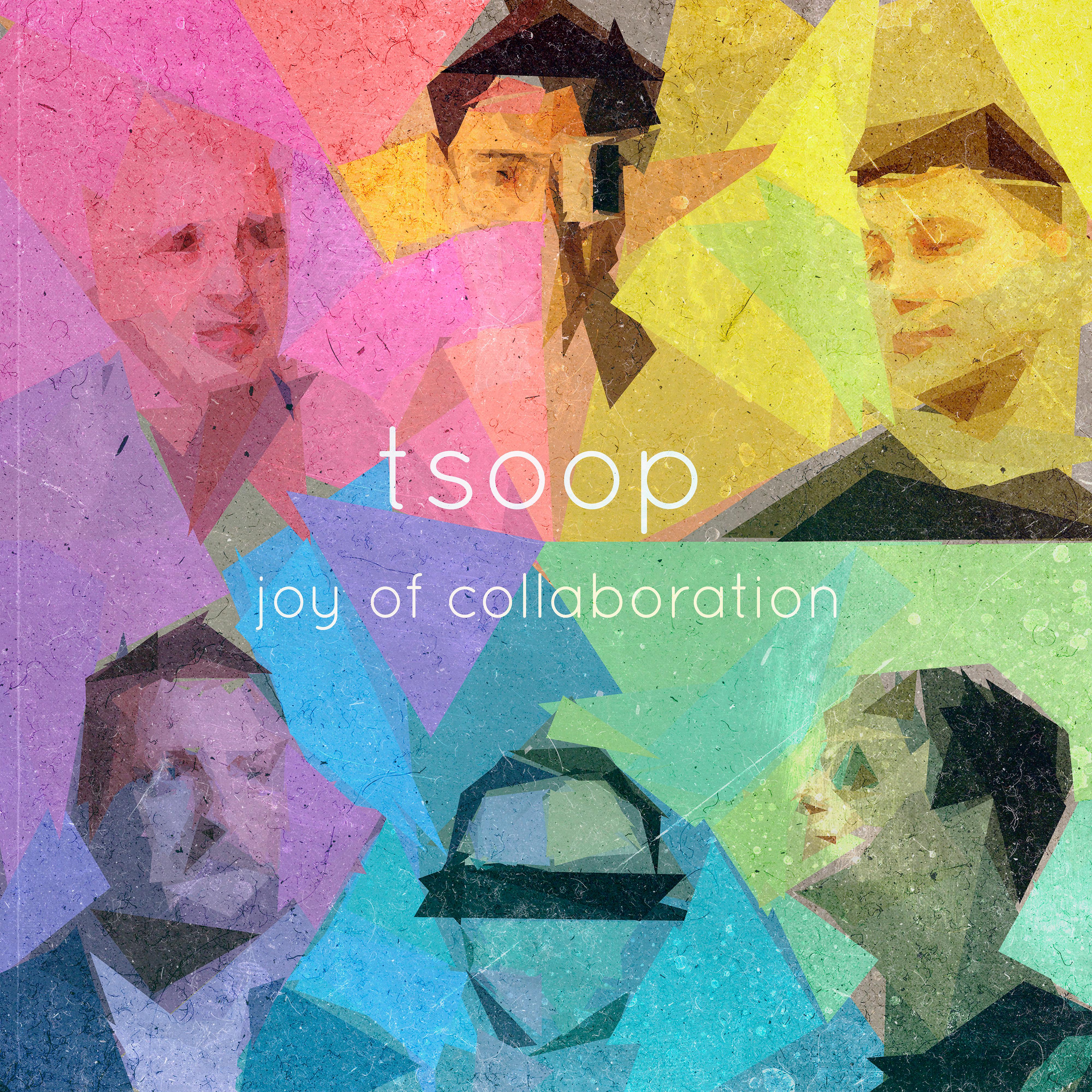 Постер альбома Joy of Collaboration