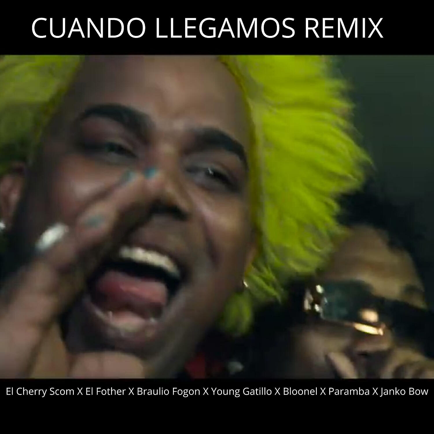 Leo RD - Cuando Llegamos (feat. Young Gatillo, El Bloonel, Braulio Fogon & jankobow) (Remix)