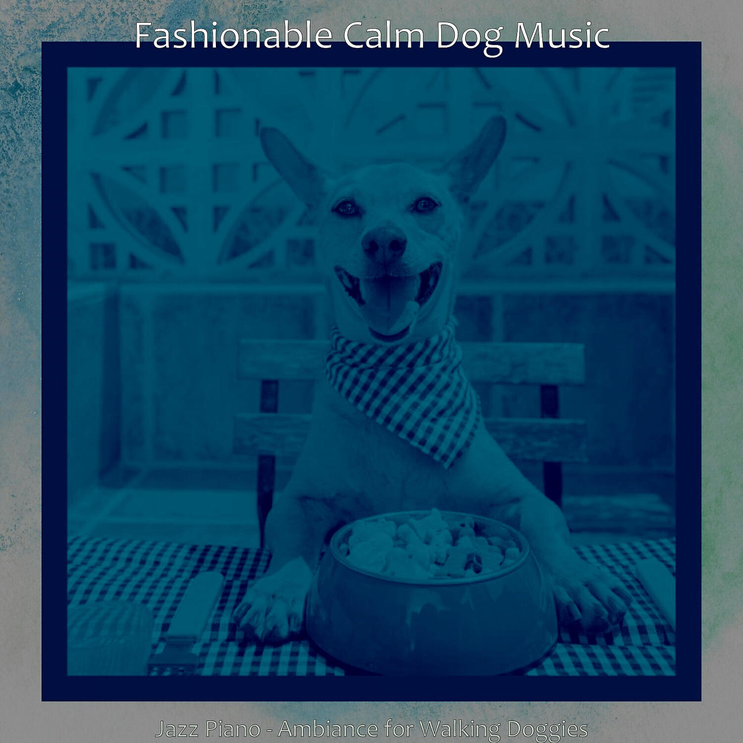 Fashionable Calm Dog Music - High-class Doggy Training