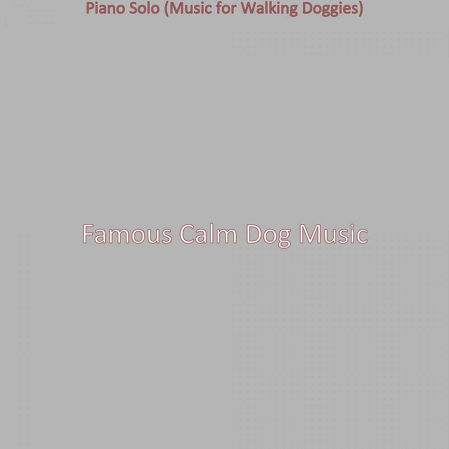 Famous Calm Dog Music - Modish Solo Piano Jazz - Vibe for Relaxing Dogs