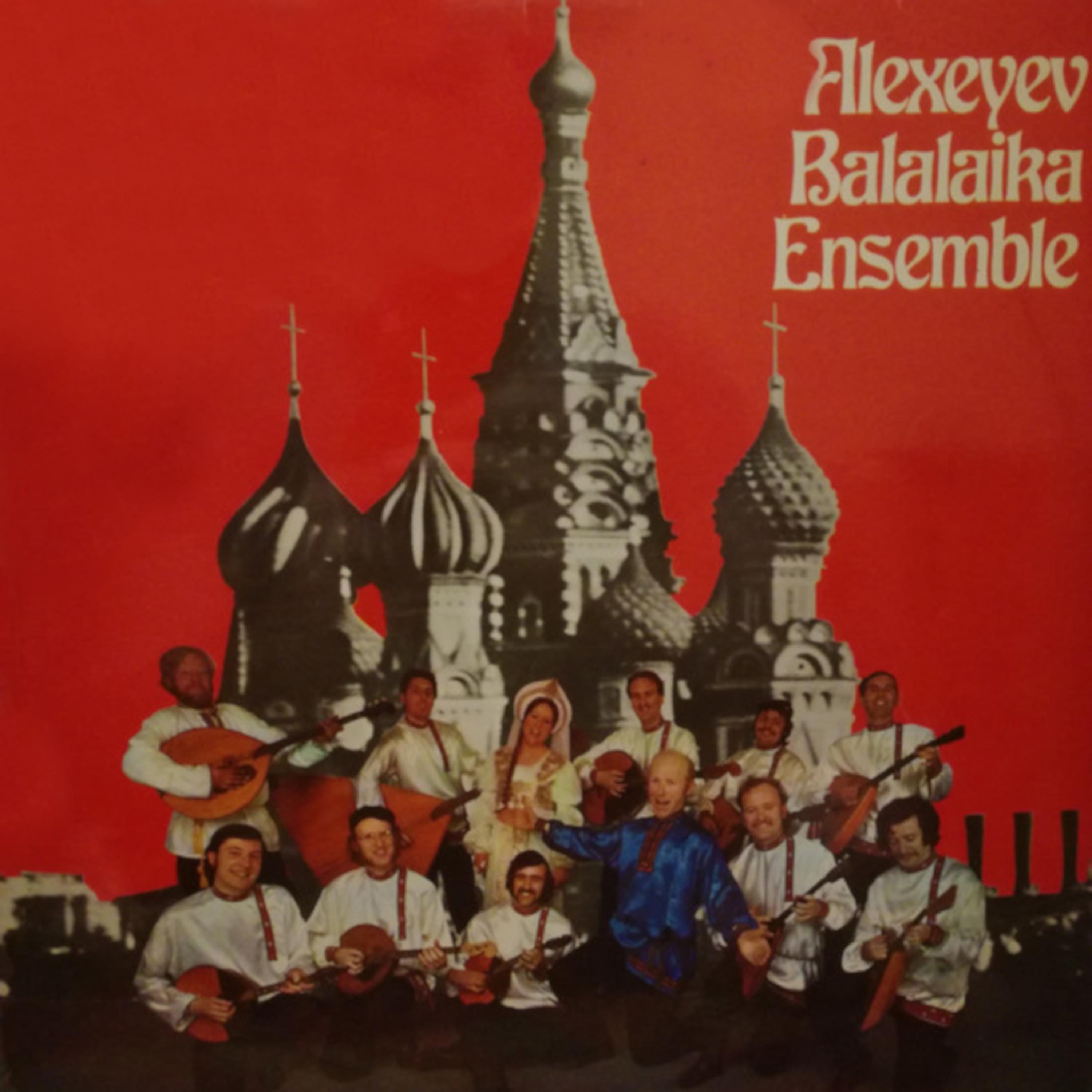 Постер альбома Alexeyev Balalaika Ensemble