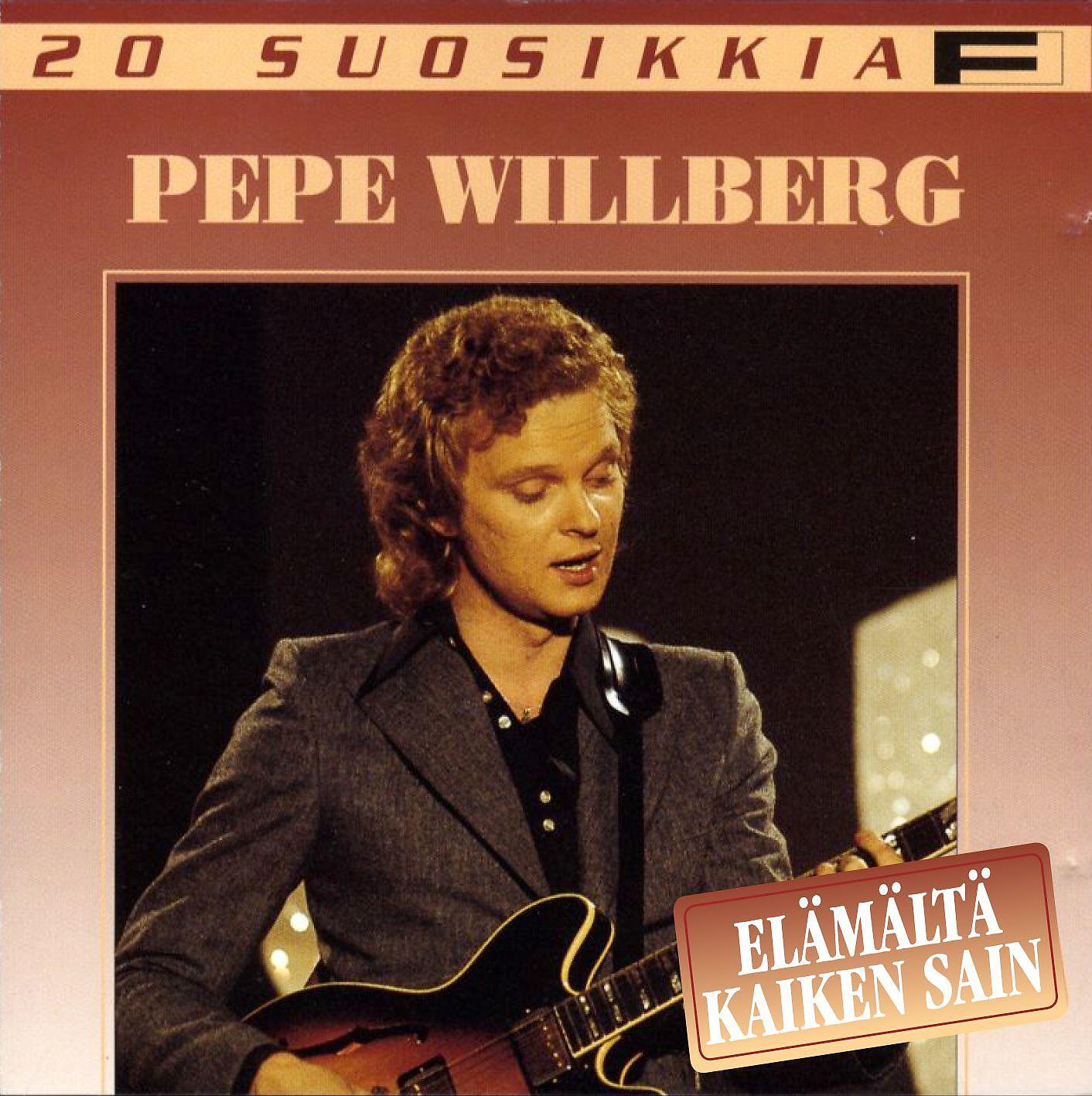 Pepe Willberg & The Paradise - Ei se käy