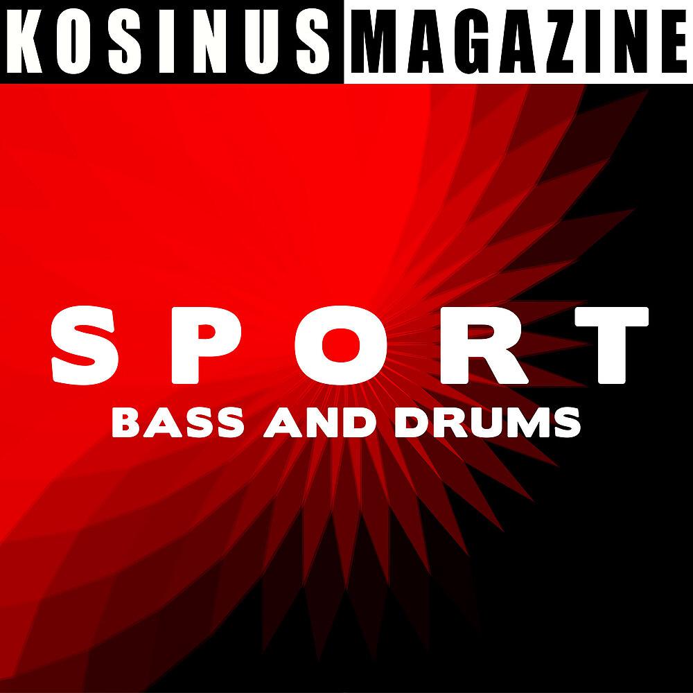 Постер альбома Sport - Bass and Drums
