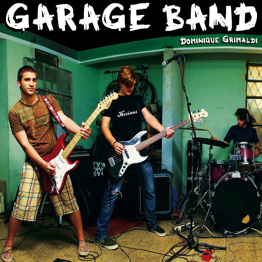 Постер альбома Garage Band