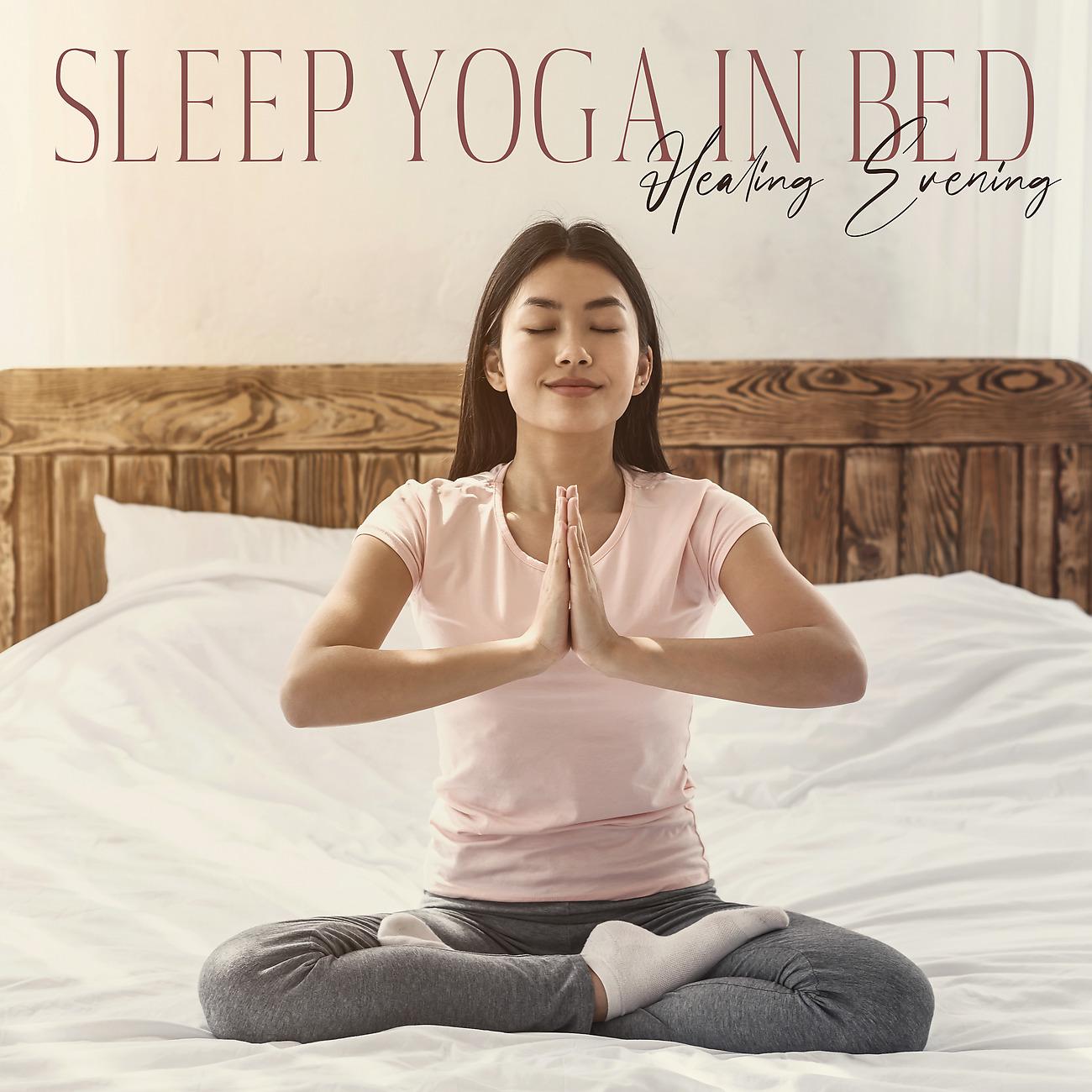 Постер альбома Sleep Yoga in Bed