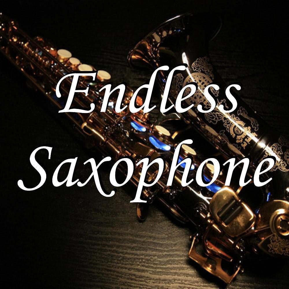Постер альбома Endless Saxophone