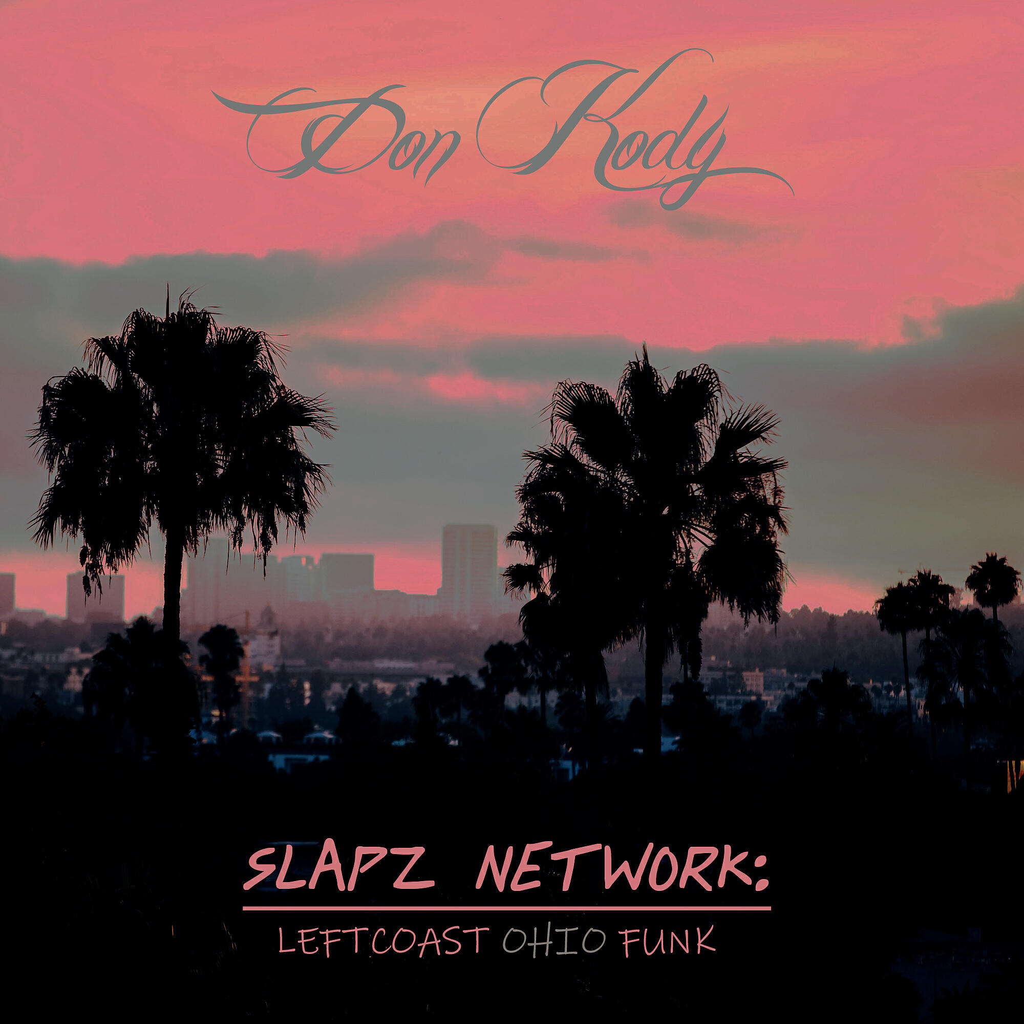 Don Kody - Funky Like Dayton Ohio