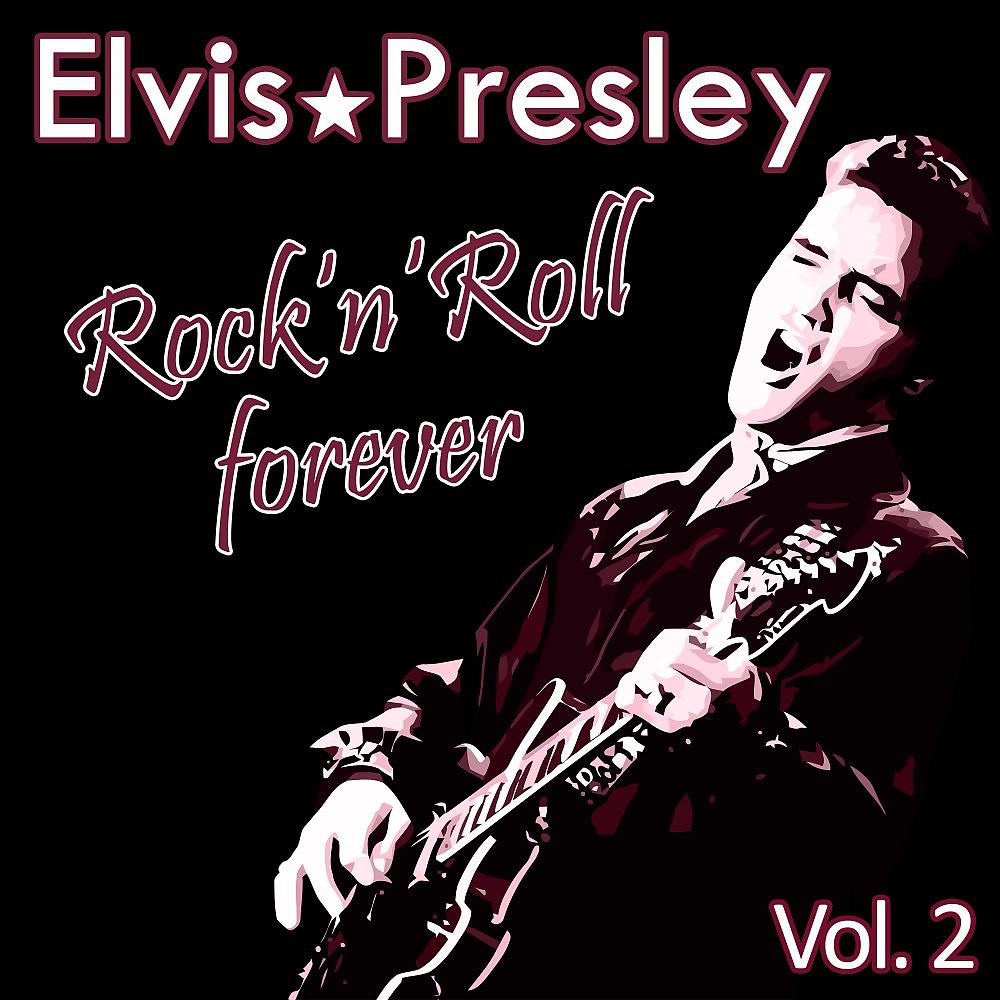 Постер альбома Rock 'n' Roll Forever, Vol. 2