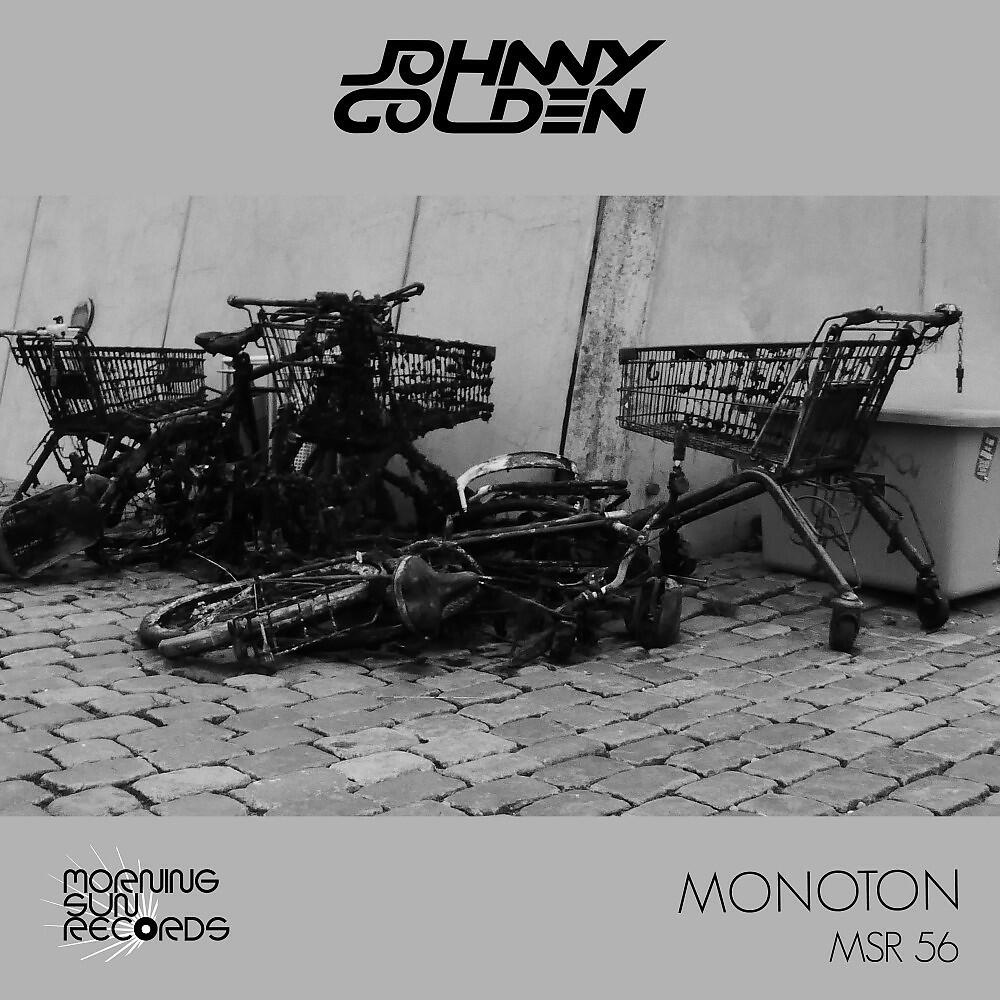 Johnny Golden - Monoton