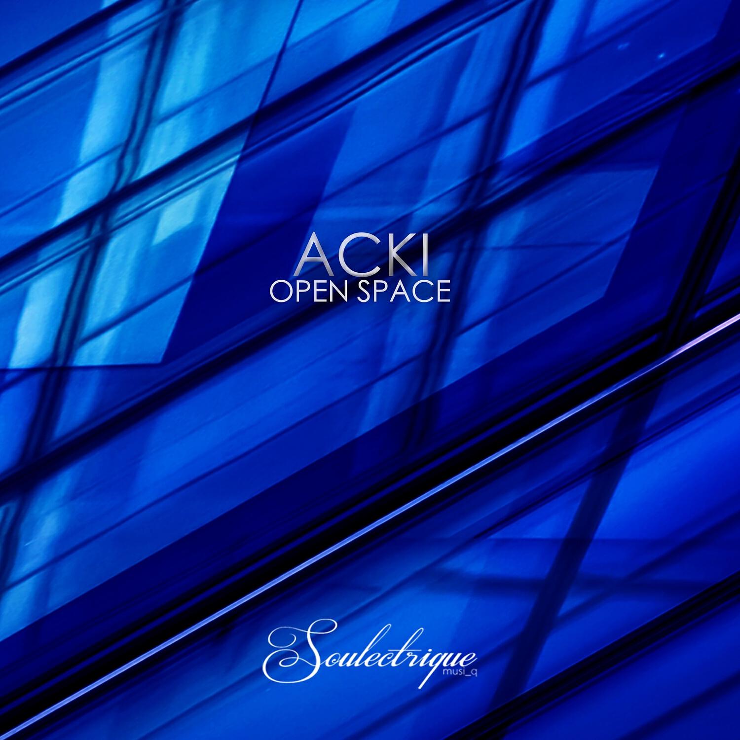 Acki - Open Space (Manna from Sky remix)