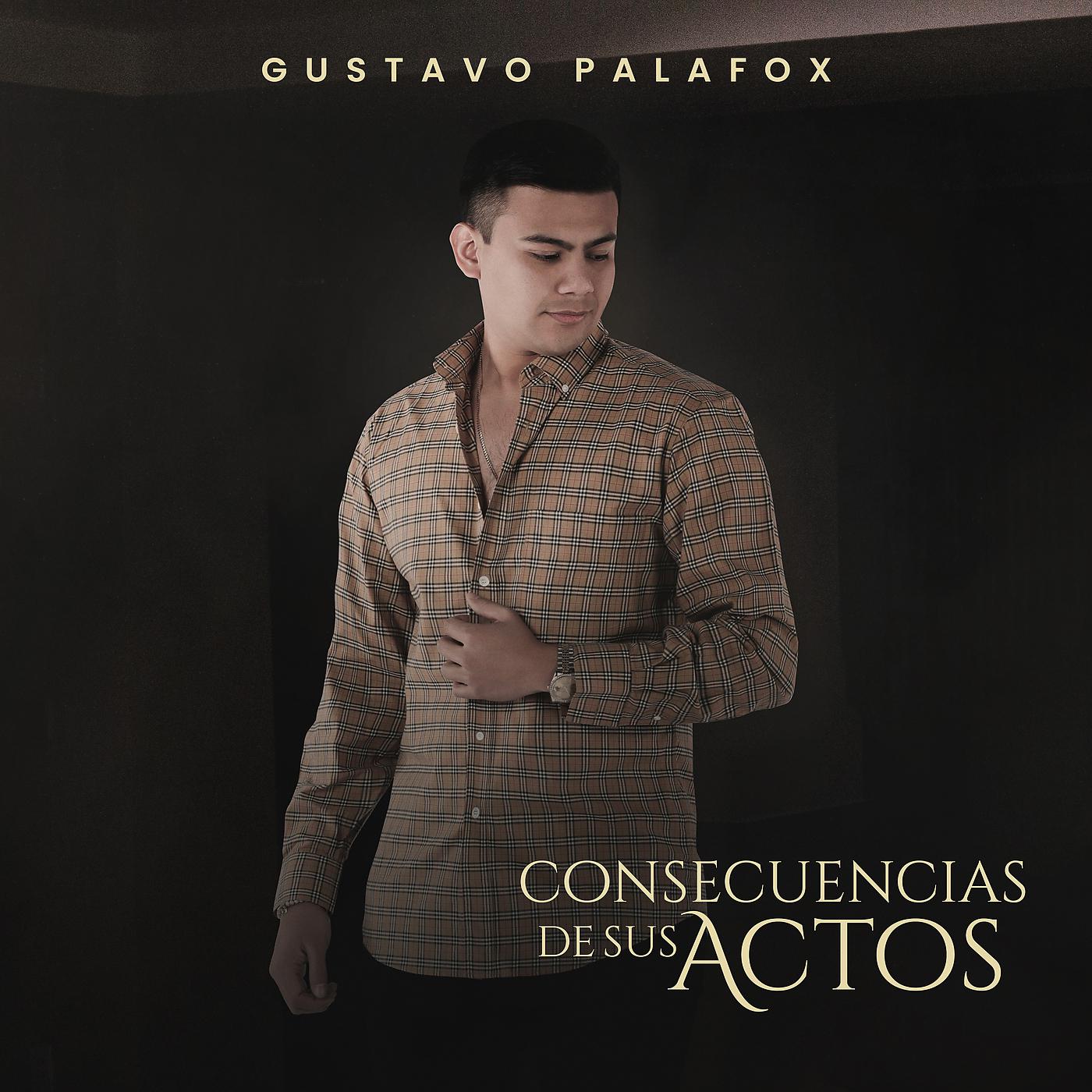 Постер альбома Consecuencias De Sus Actos